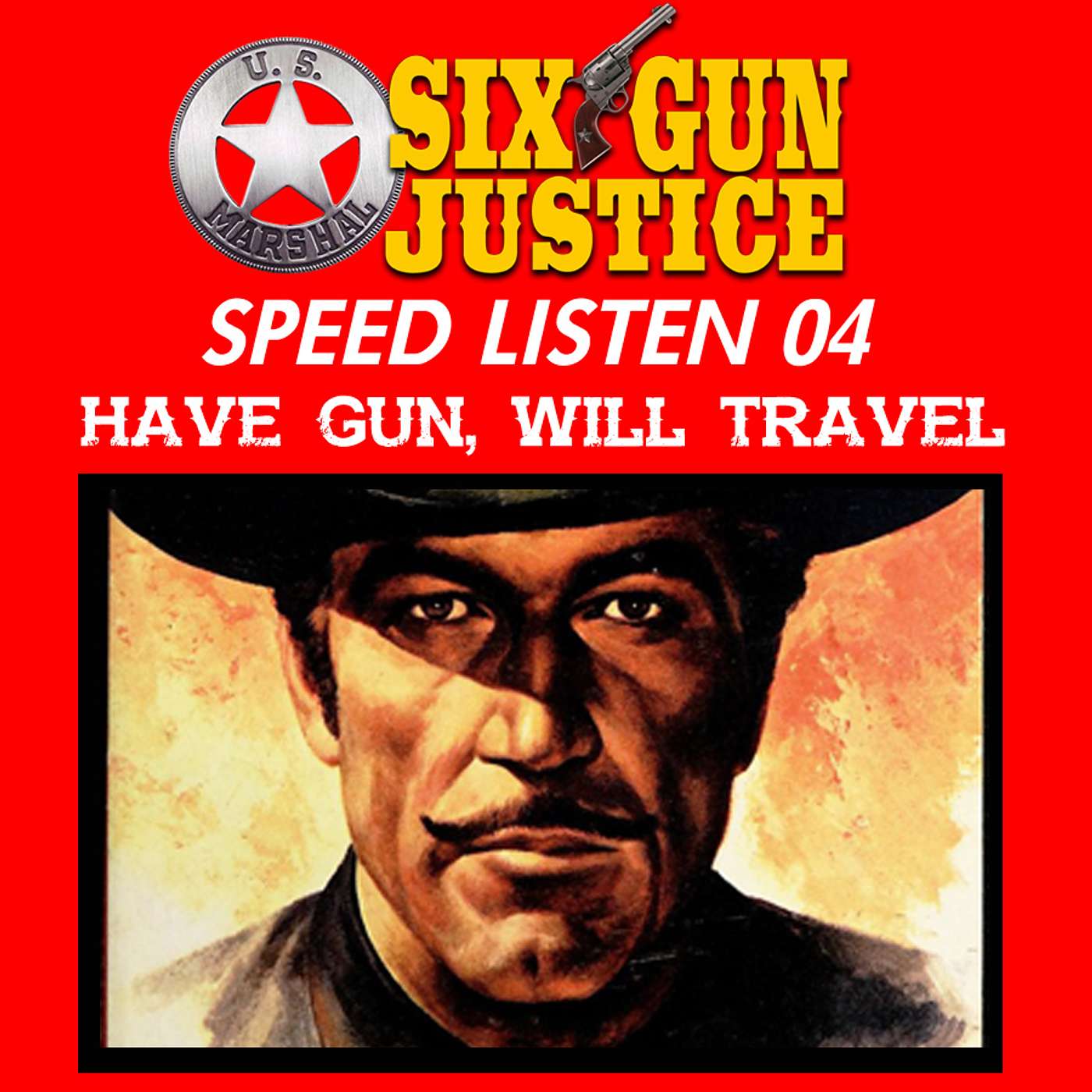 SIX-GUN JUSTICE PODCAST