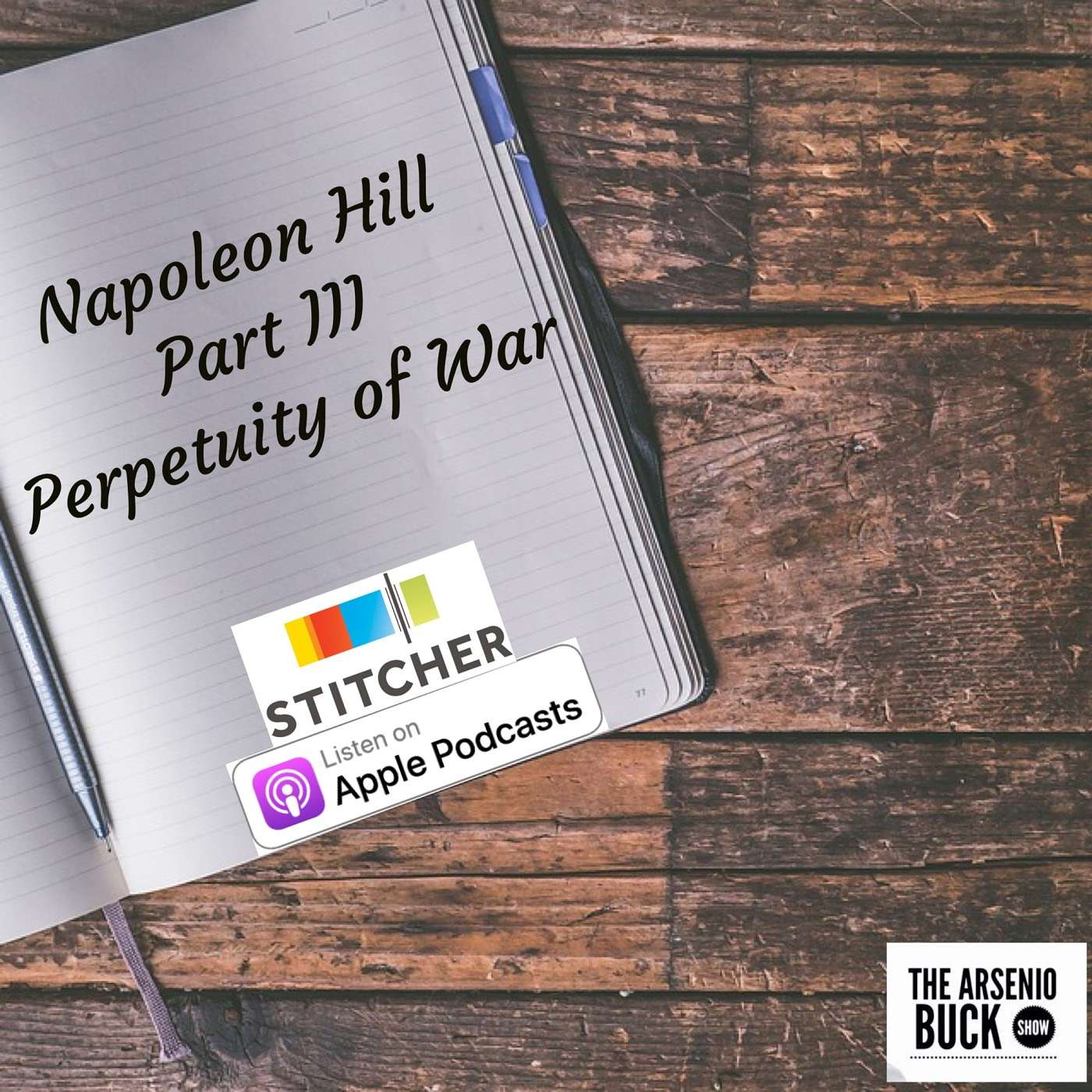 Napoleon Hill: Tolerance - Part III - War & More War Perpetuated