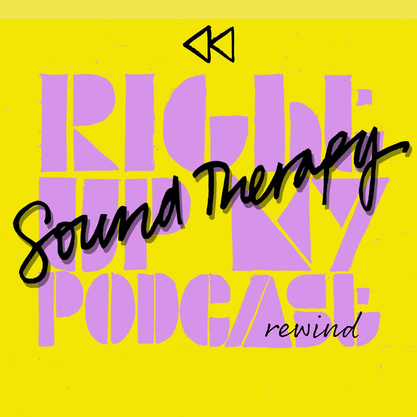RUMP Rewind – Ep.11 - Sound Therapy: Using therapeutic sound to reduce anxiety, lower blood pressure and boost your mood | Farzana Ali episode artwork