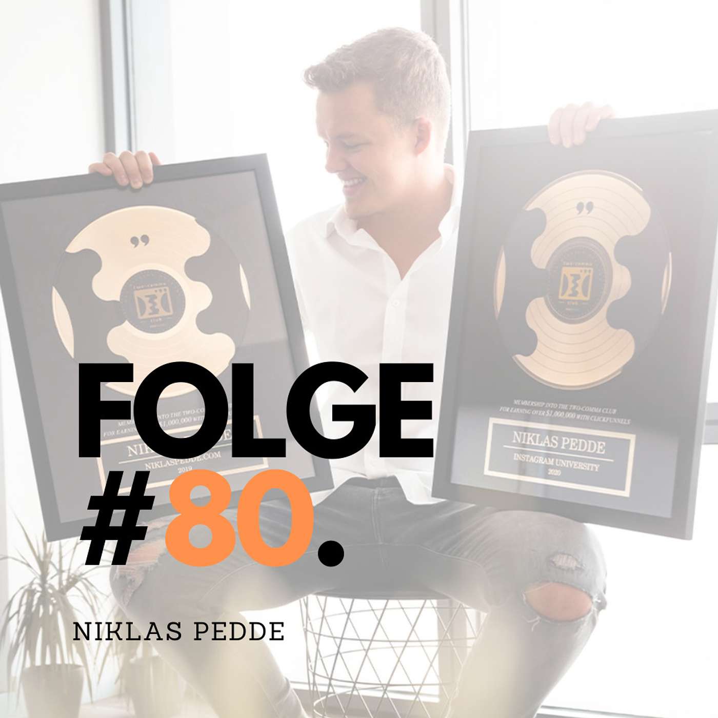 #Folge 80 - Niklas Pedde über siebenstellige Einkünfte, Dubai und seinen internationalen Lifestyle! episode artwork