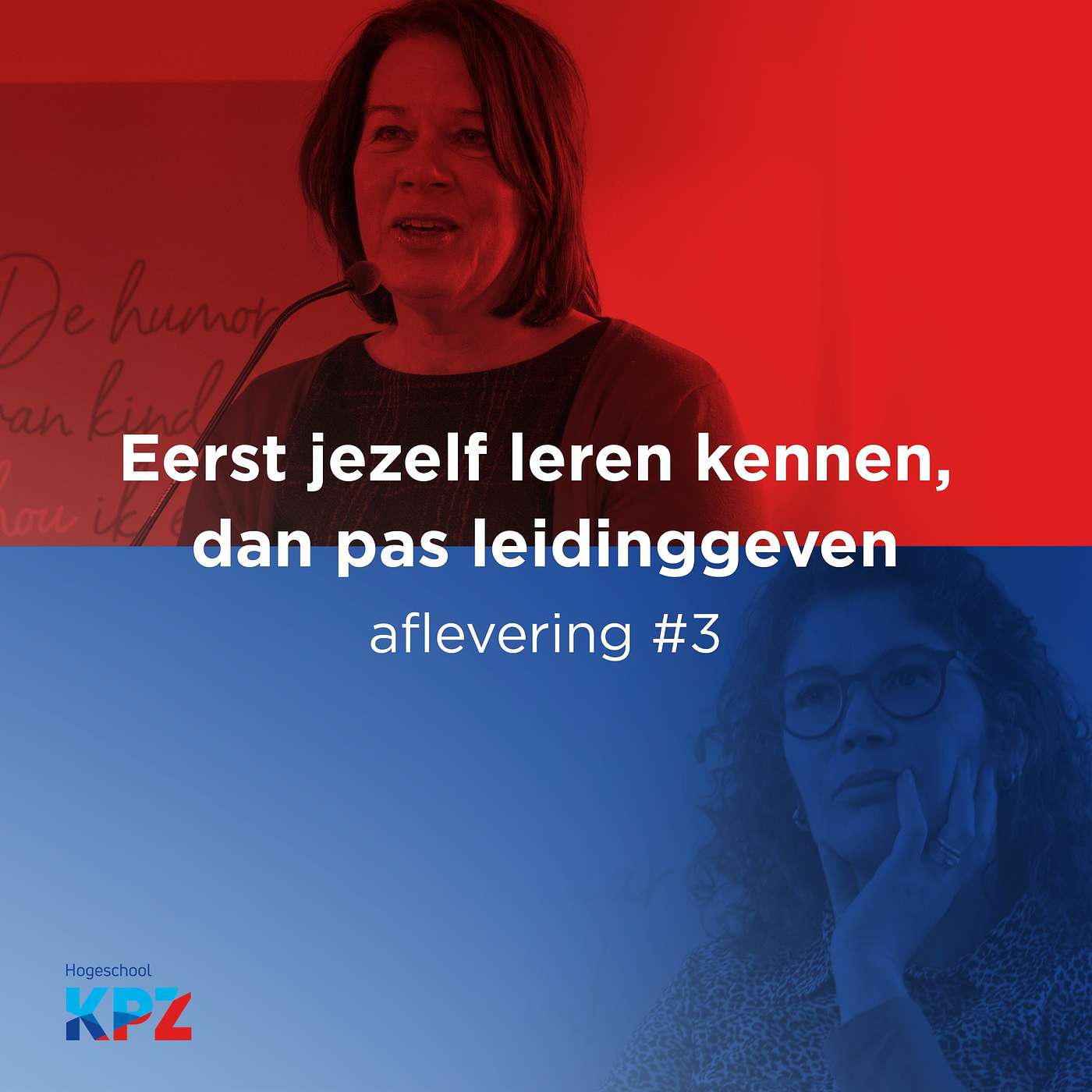 Leiderschap - Aflevering 3 - Eerst jezelf leren kennen, dan pas leidinggeven