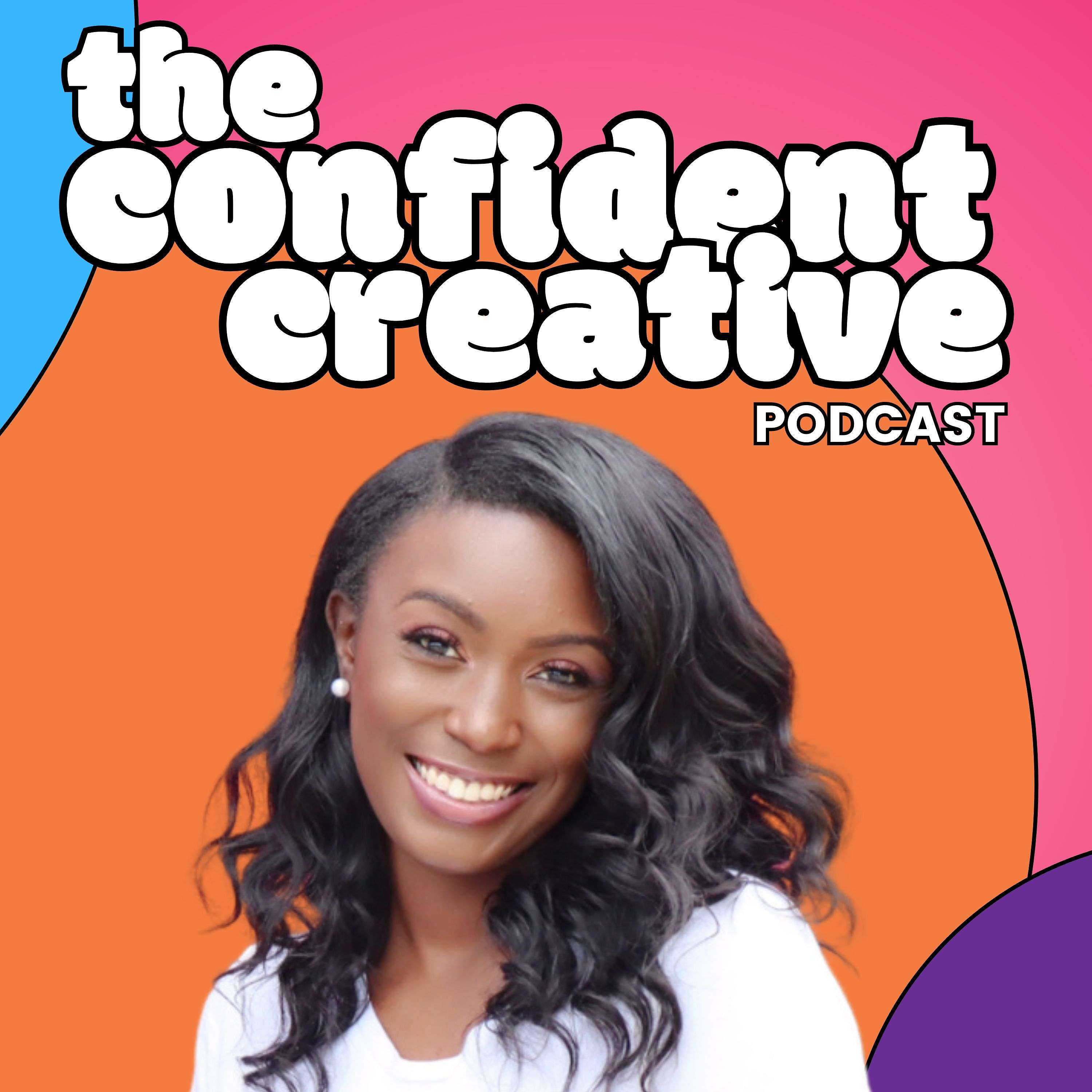 The Confident Creative Podcast