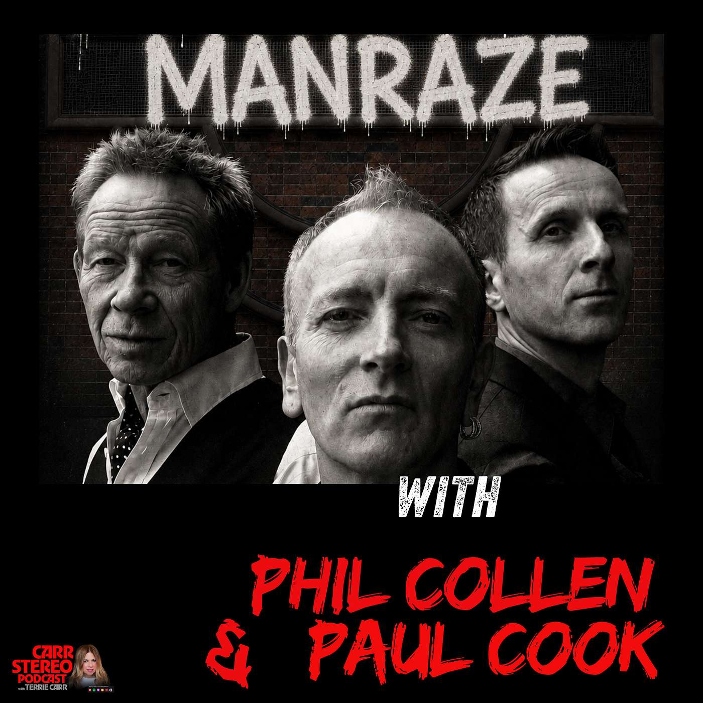 Phil Collen and Paul Cook On Making MANRAZE Music episode artwork