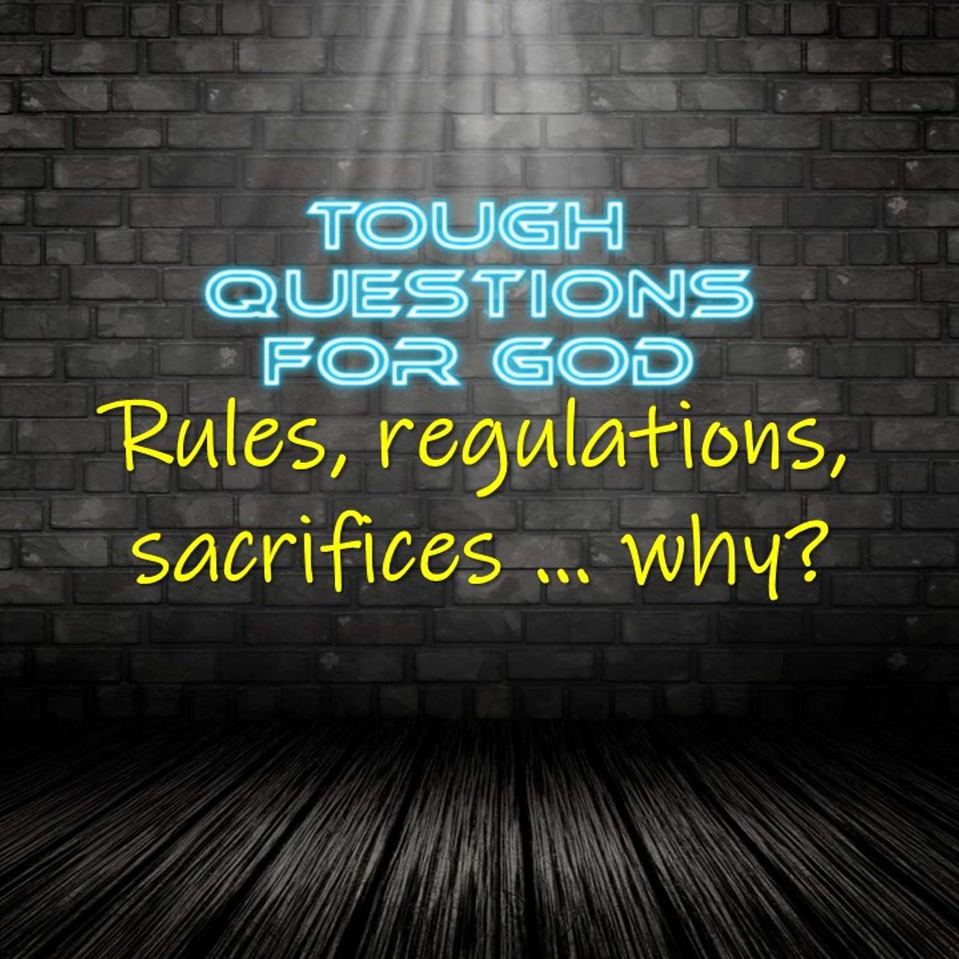 Why all the rules?  (1-Minute Devotion) episode artwork