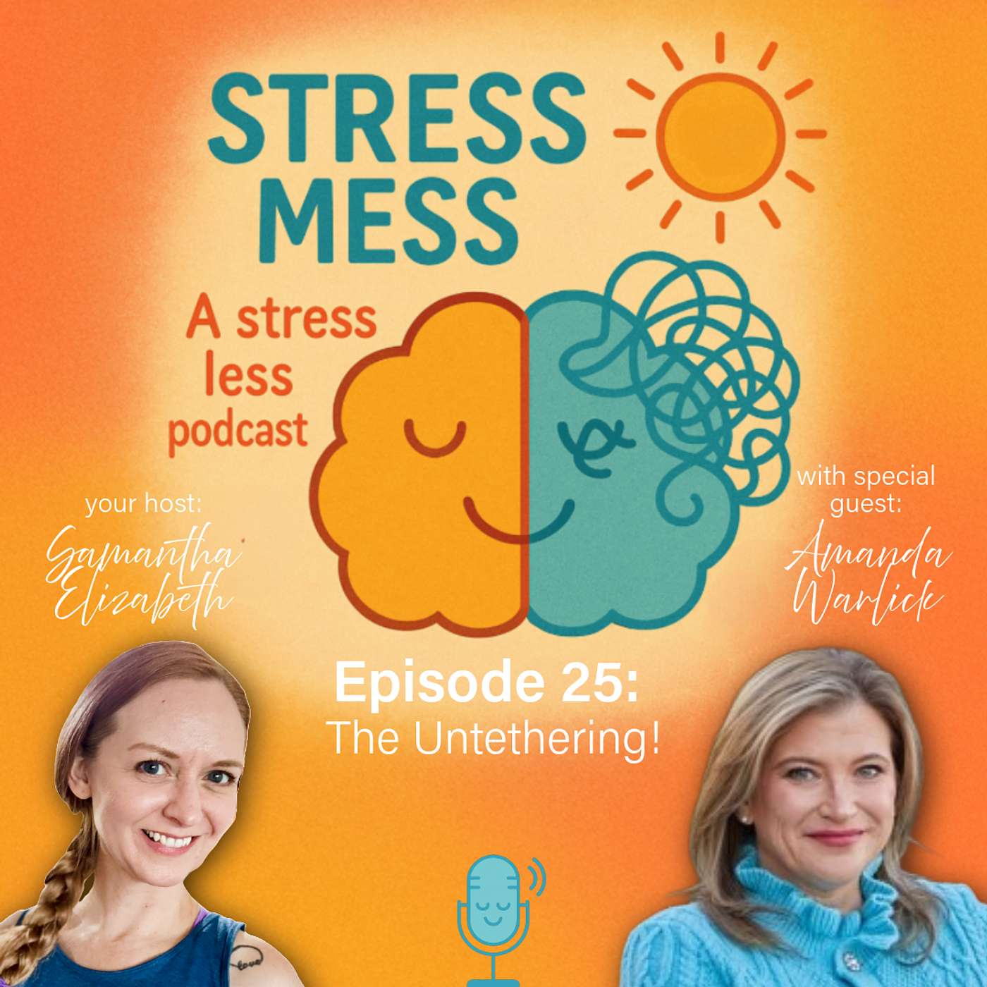 Episode 25: The Untethering! with Amanda Warlick episode artwork