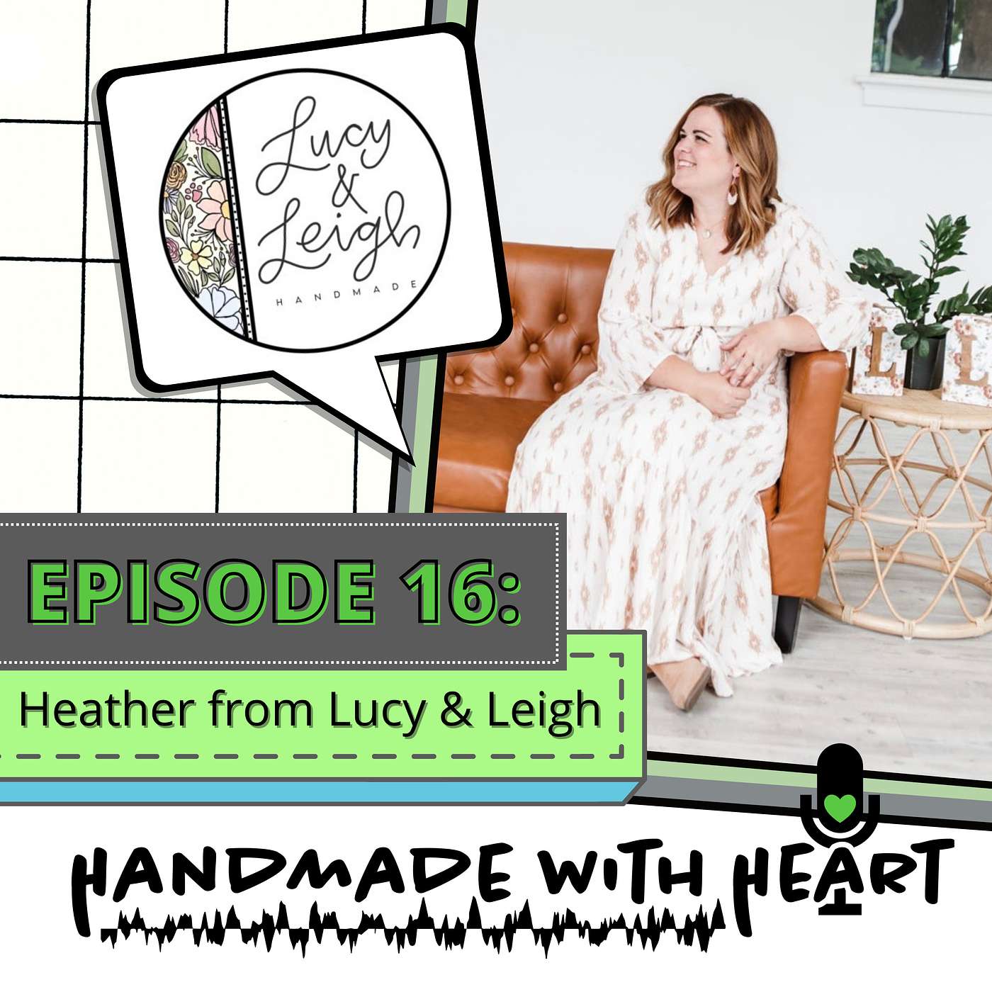 EPISODE 16 - LUCY & LEIGH