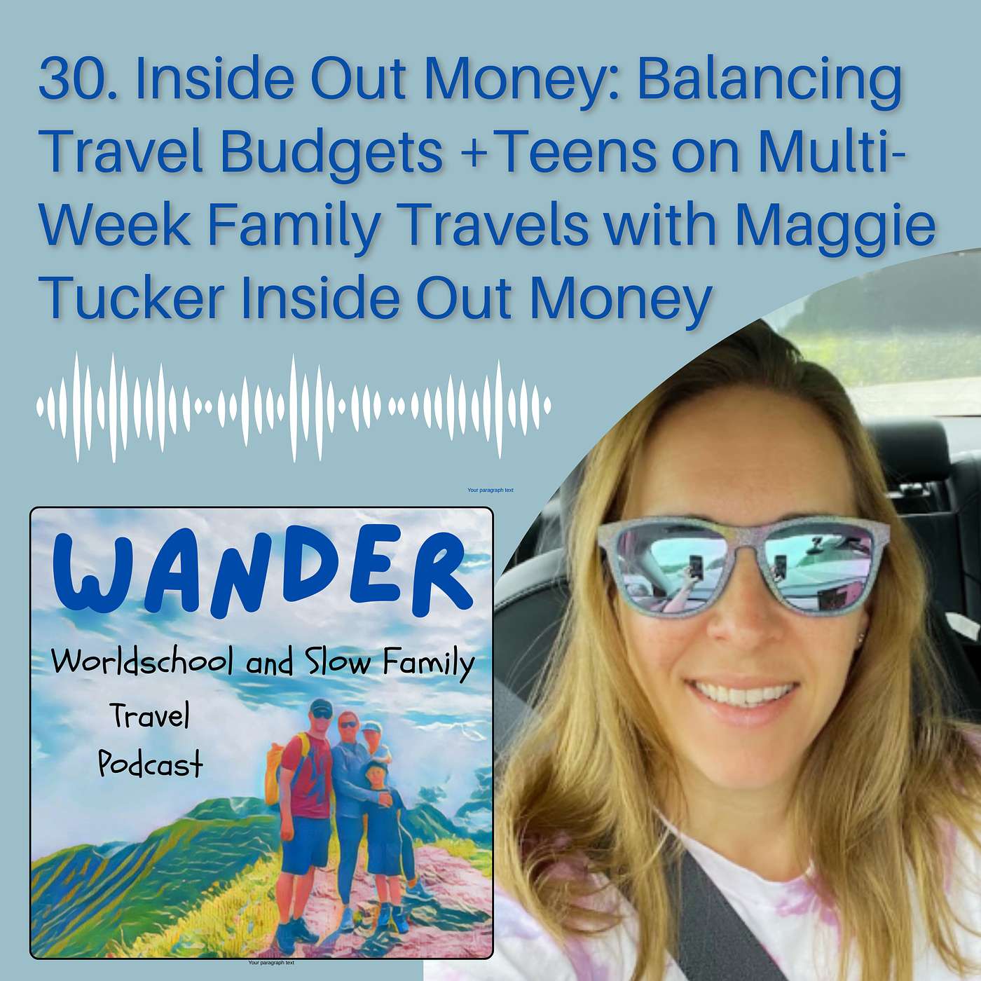 Wander Worldschool: A Slow & Long-Term Family Travel Podcast