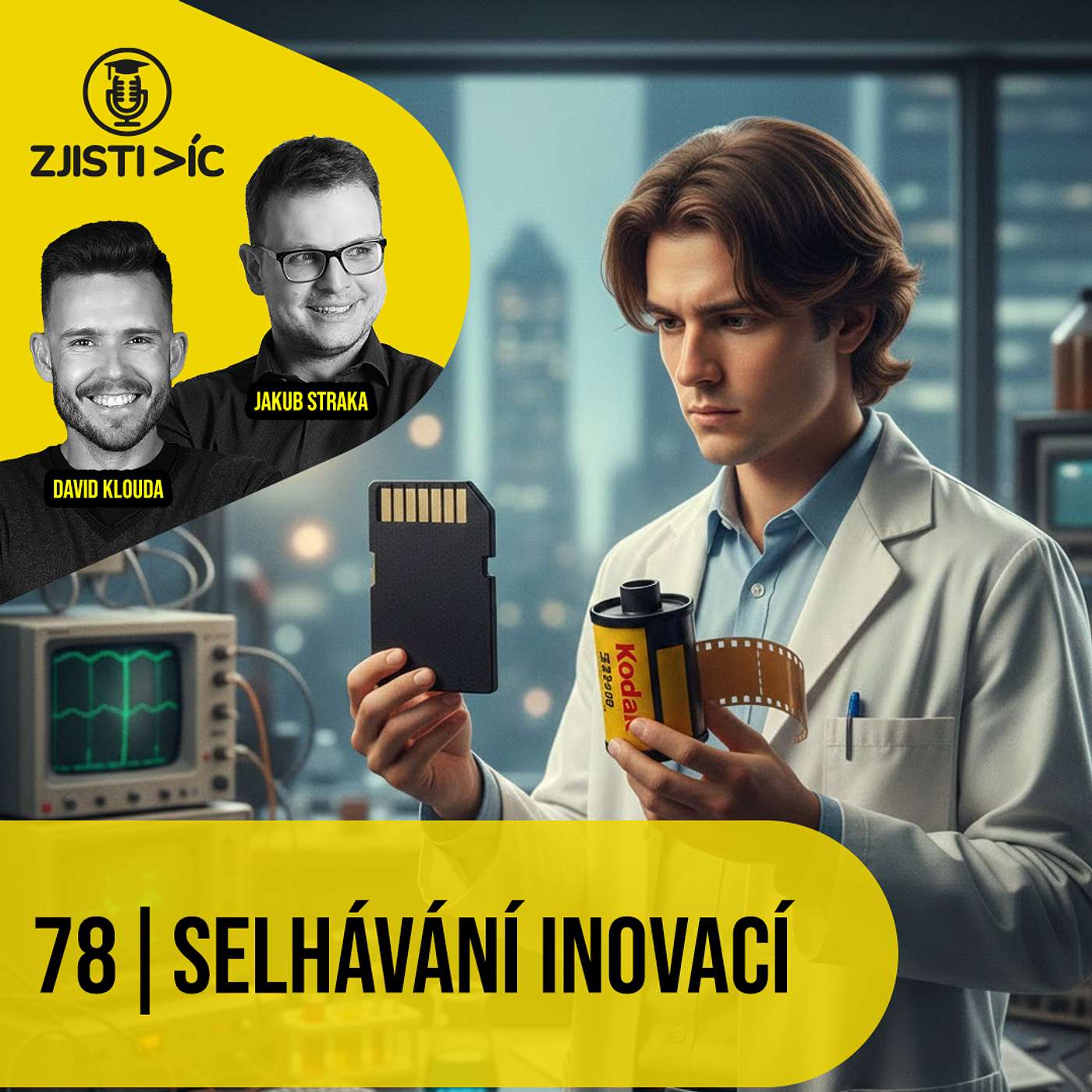 78 – Selhávání inovací