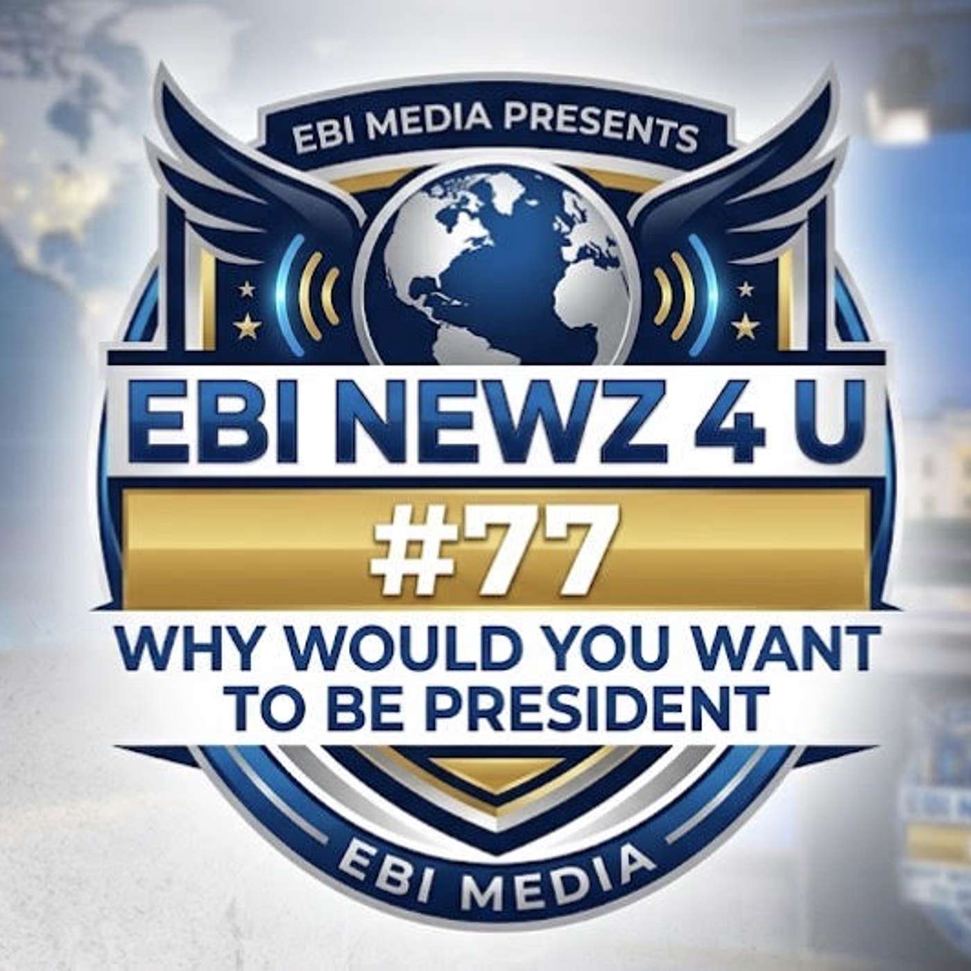 EBI Media Presents EBI Newz 4 U #77