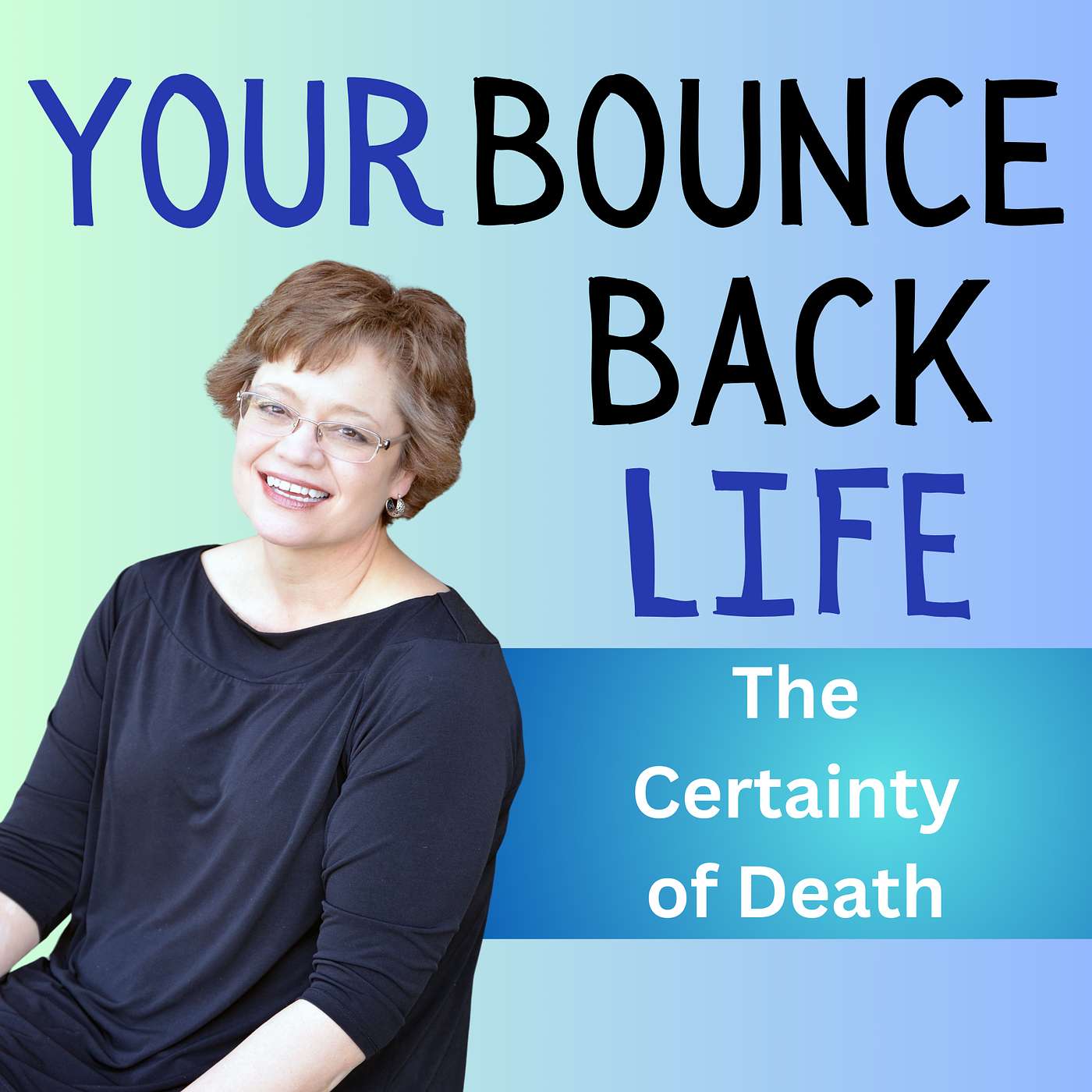 Your Bounce Back Life