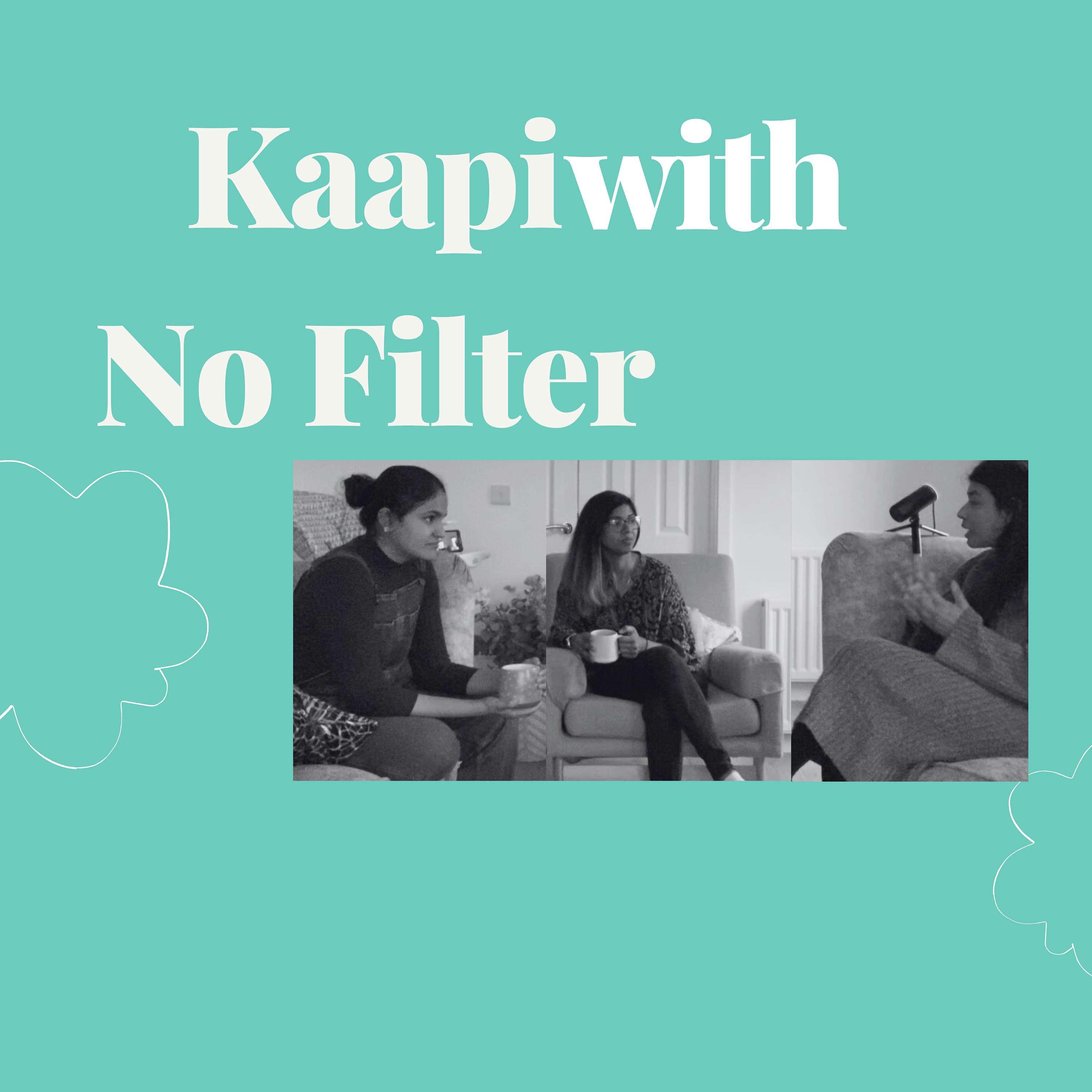Kaapi with No Filter podcast artwork