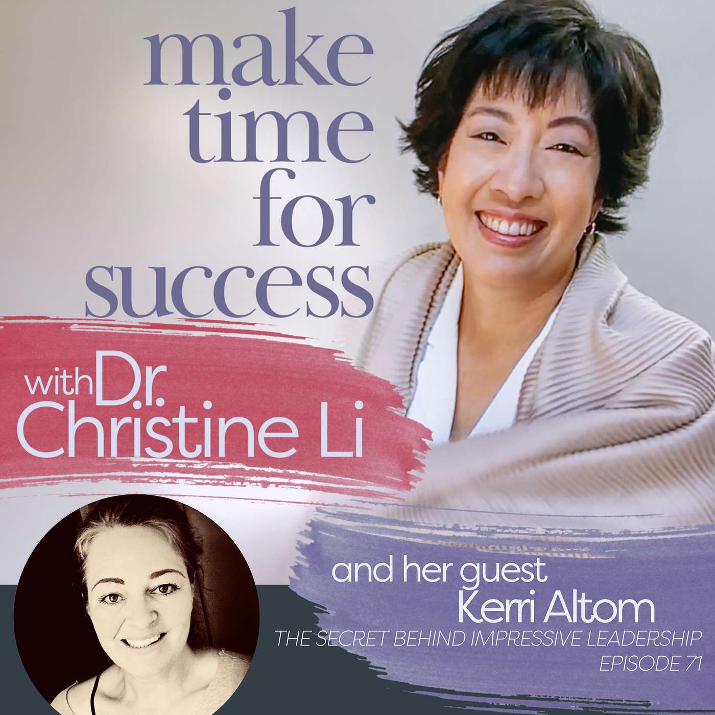 Make Time for Success with Dr. Christine Li