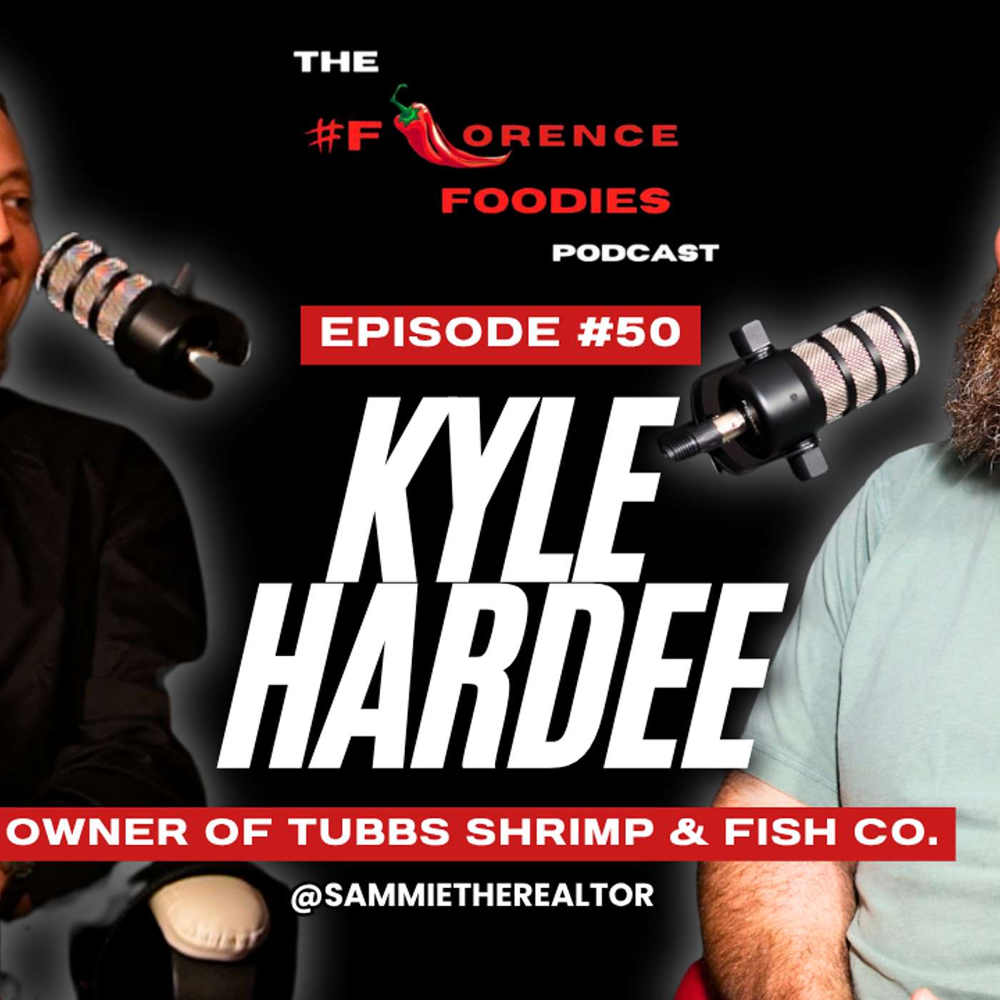 #50 - Kyle Hardee - Owner Of Tubb's Shrimp & Fish Co. episode artwork