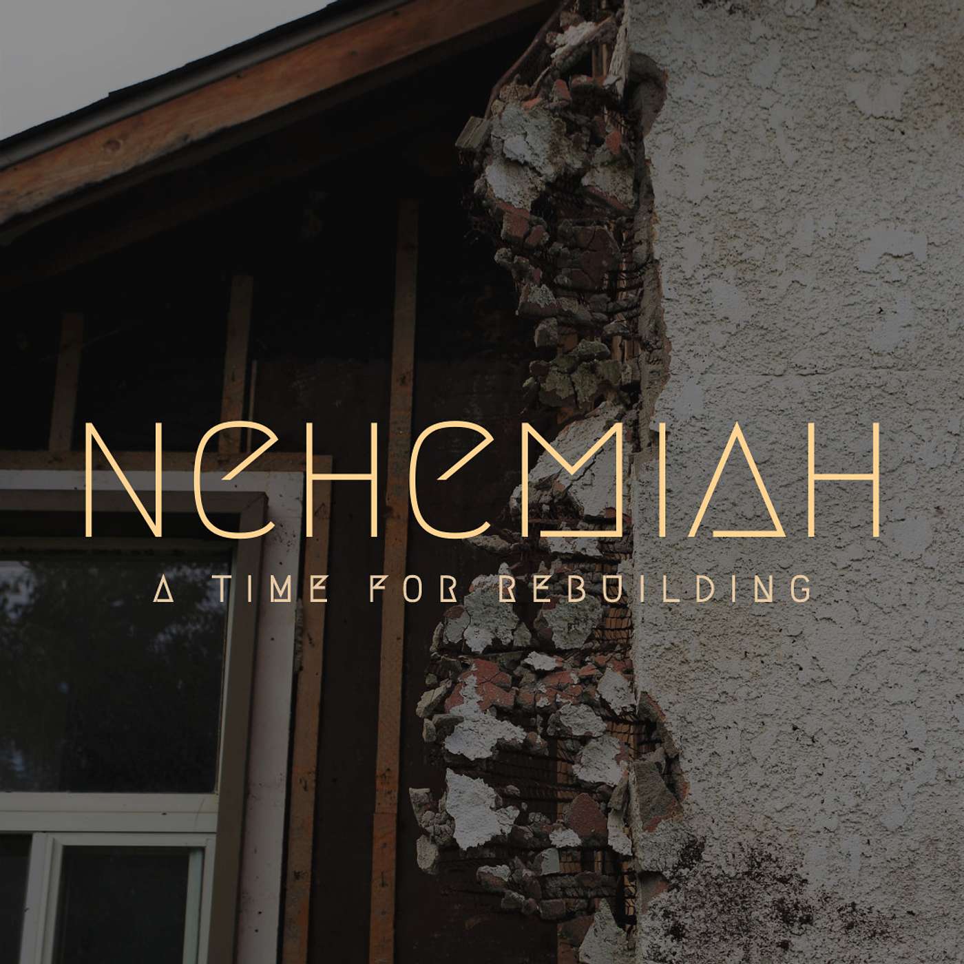 Nehemiah | Week 6