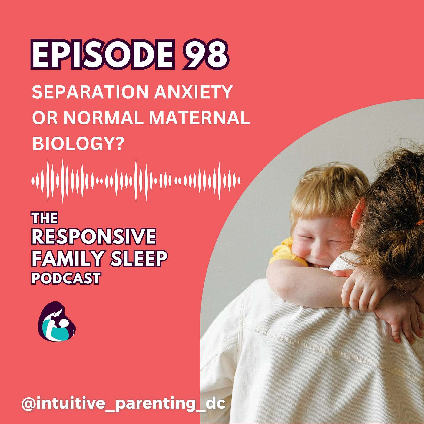 The Responsive Family Sleep Podcast
