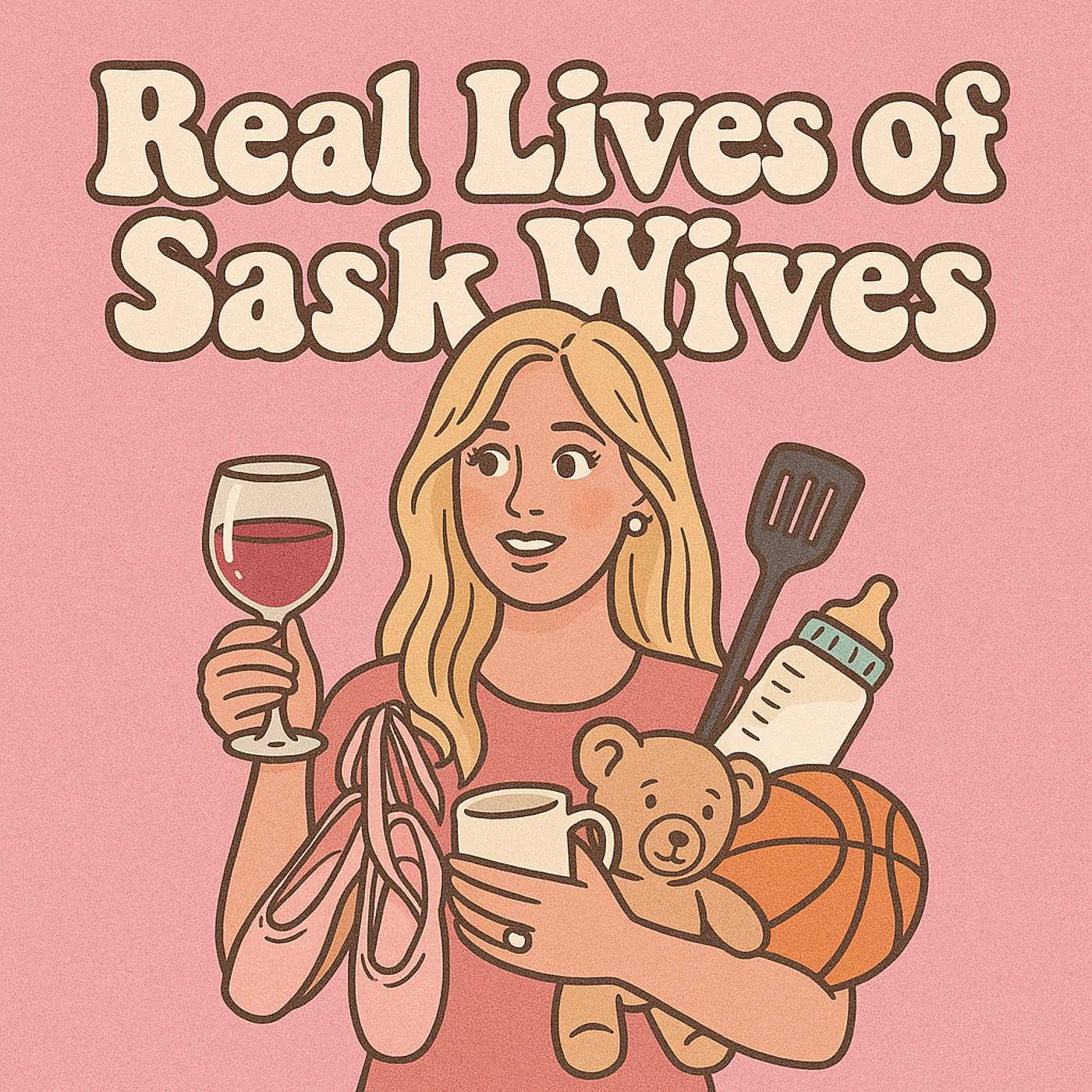 Real Lives of Sask Wives