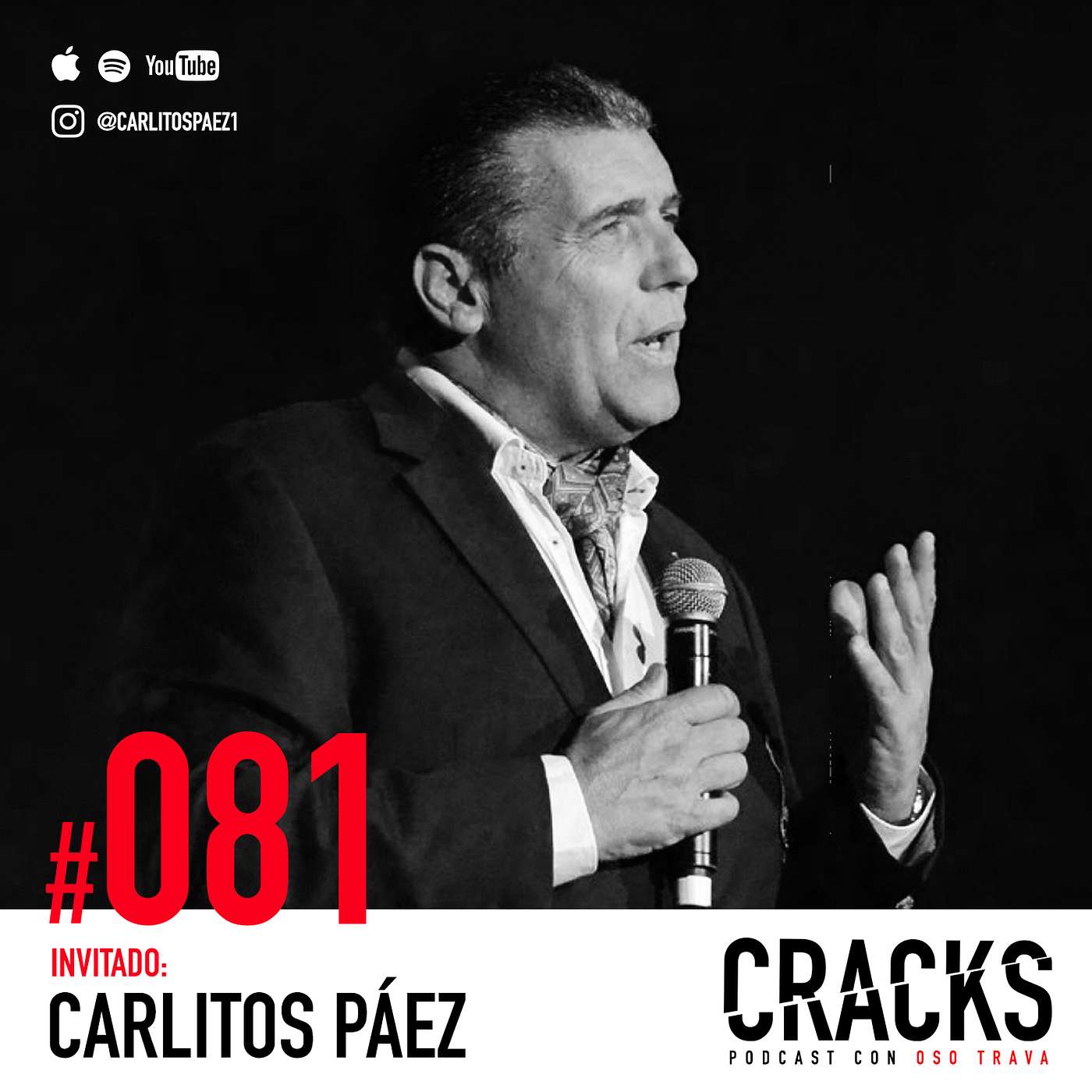#081. Carlitos Páez - Supervivencia, Espiritualidad y Trabajo en Equipo
