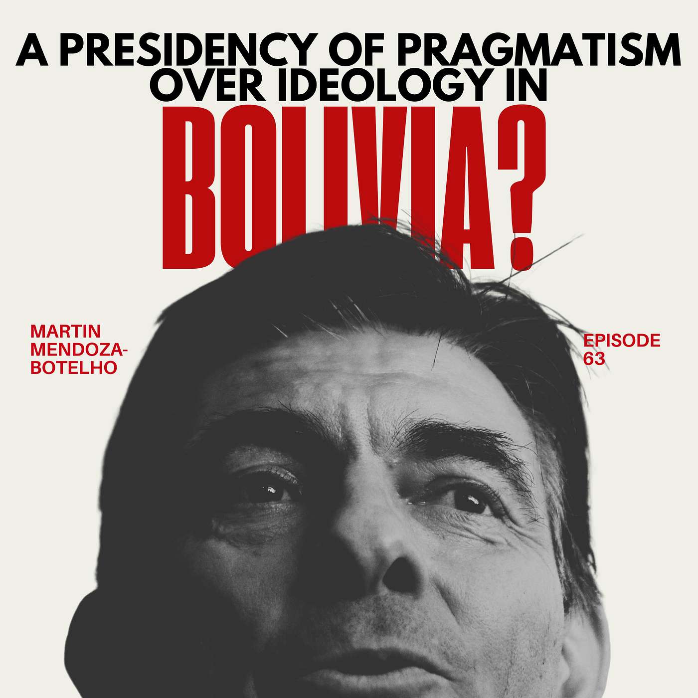 Rodrigo Paz: A Presidency of Pragmatism over Ideology in Bolivia?