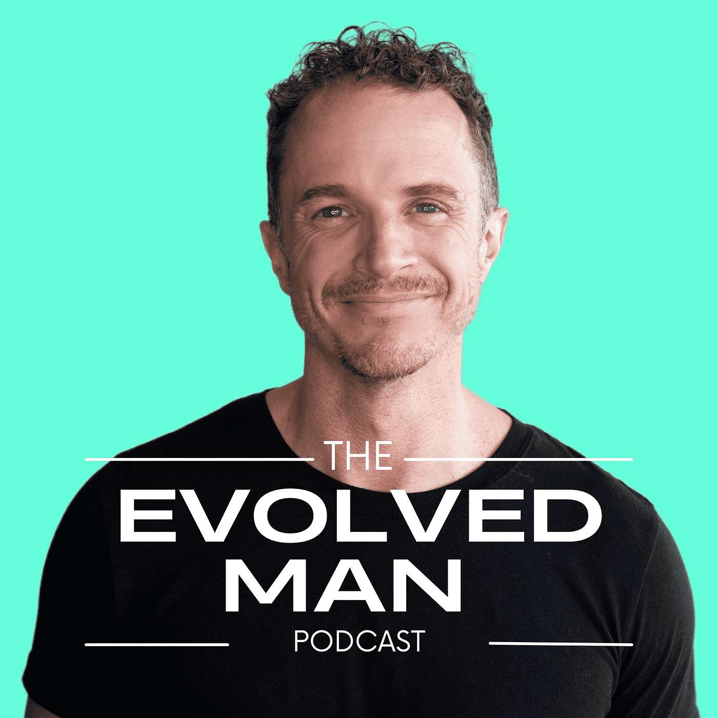 BONUS! My Appearance on The Evolved Man Podcast with Steve Cutler! 547