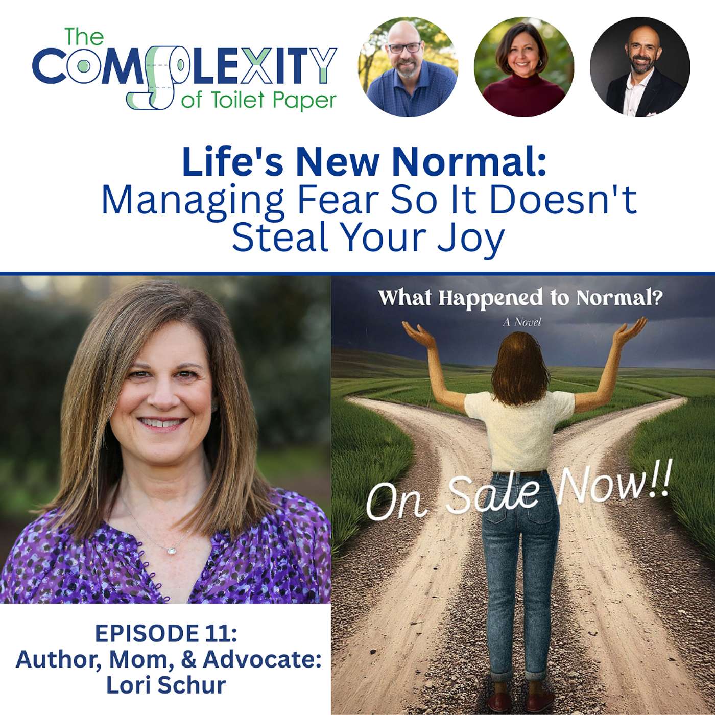 Life's New Normal: Managing Fear So It Doesn't Steal Your Joy