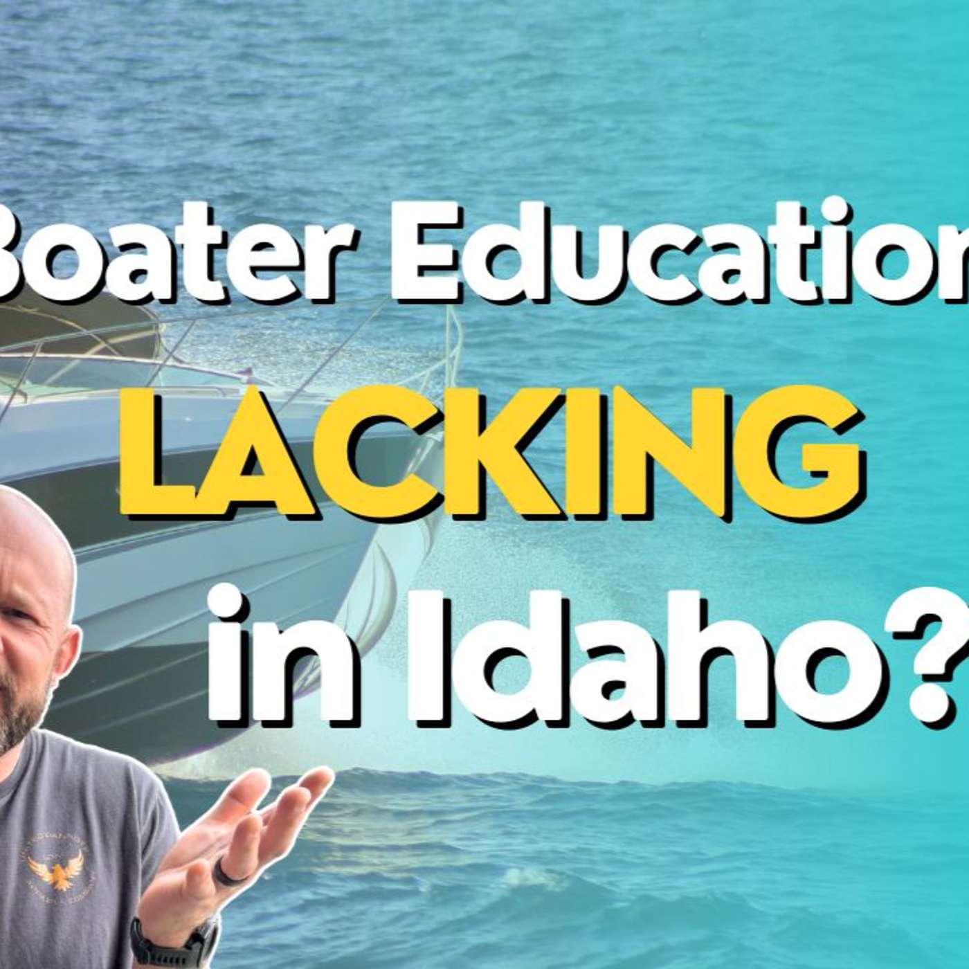 On Patrol with Sgt. Miller: Boater Education and Enforcement in North Idaho | Boating laws in Idaho episode artwork