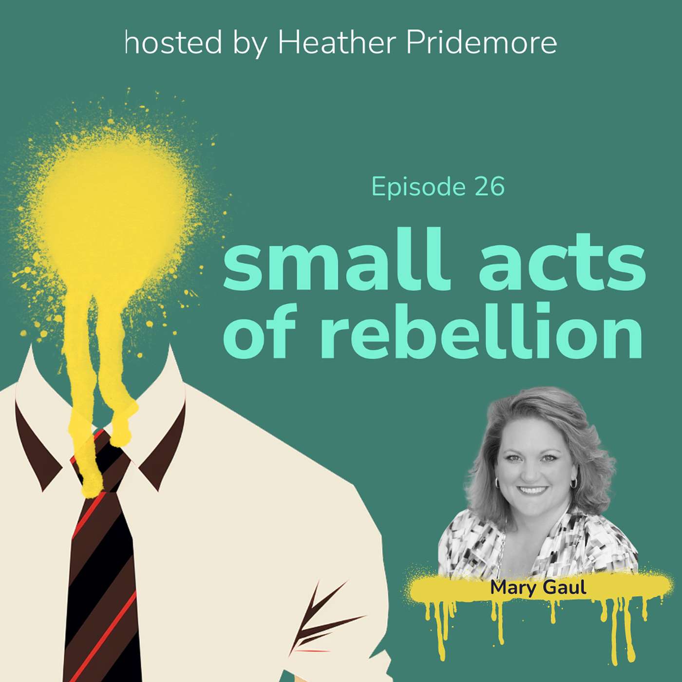 small acts of rebellion