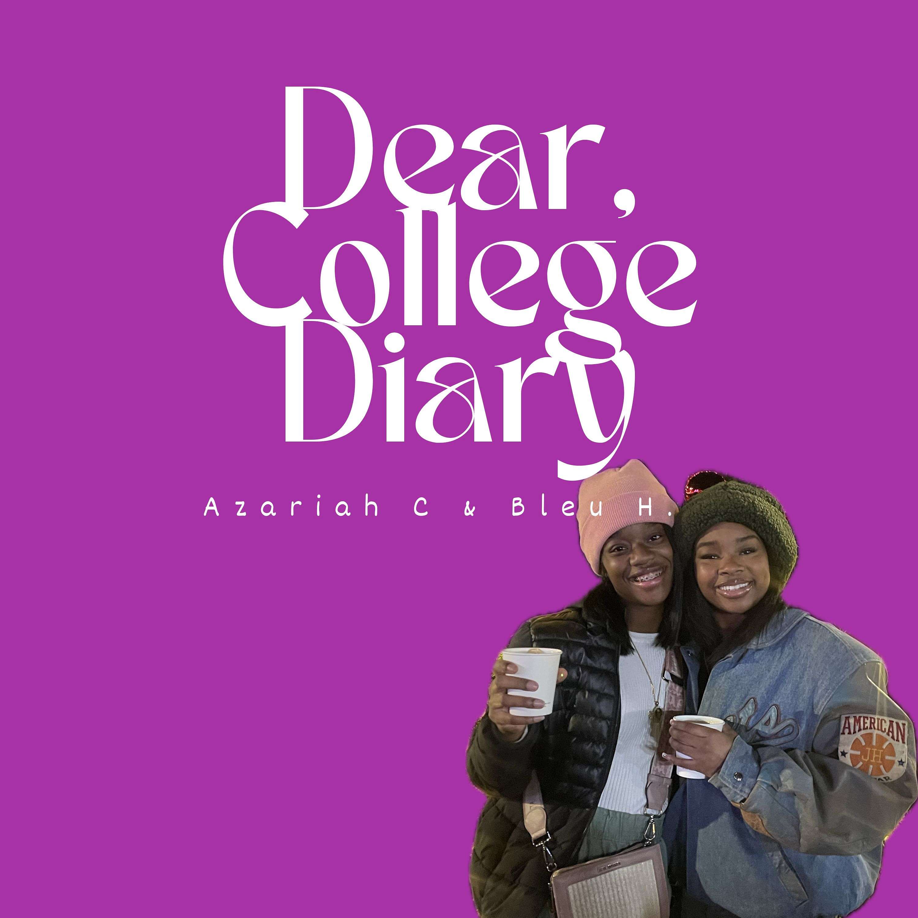 Dear, College Diary The Podcast podcast artwork