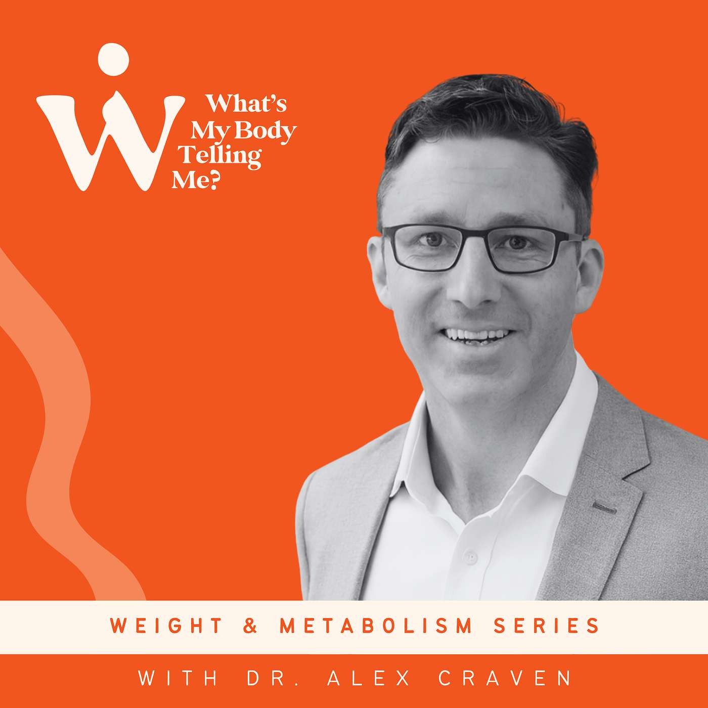 Should We Be Taking GLP-1s? with Dr Alex Craven: Weight & Metabolism Series Should We Be Taking GLP-1s? with Dr Alex Craven: Weight & Metabolism Series