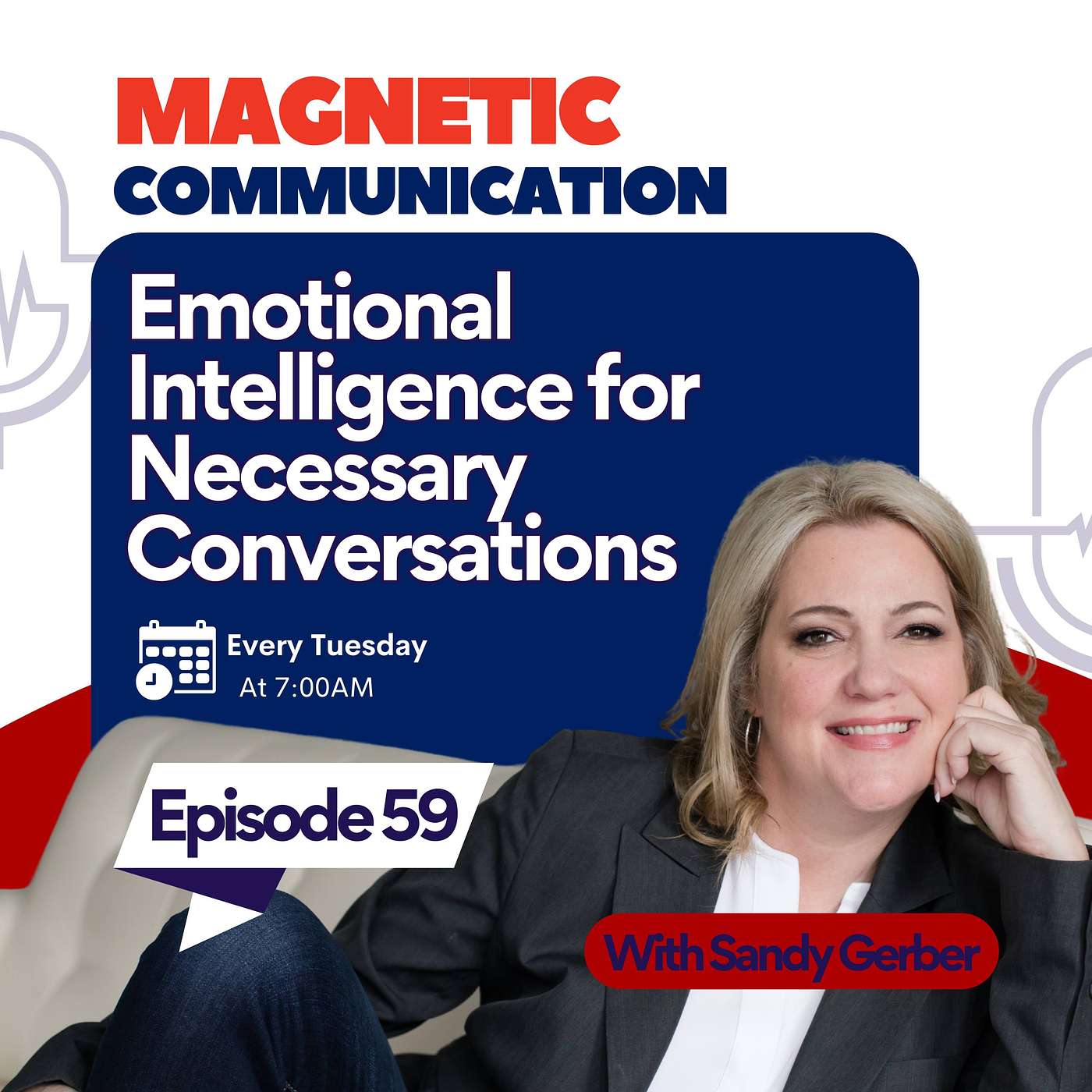 Emotional Intelligence for Necessary and Tough Conversations episode artwork