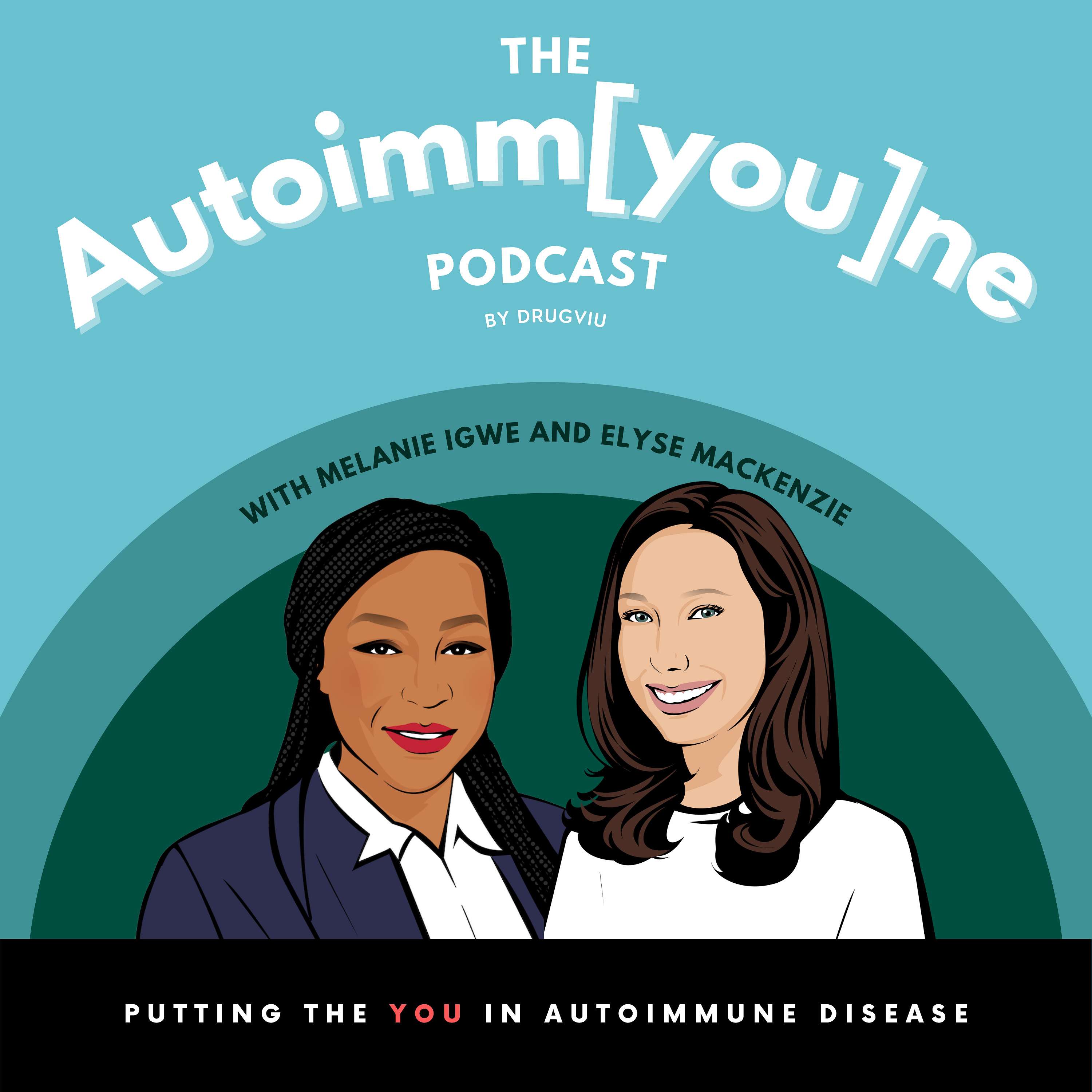 Autoimm[you]ne Podcast