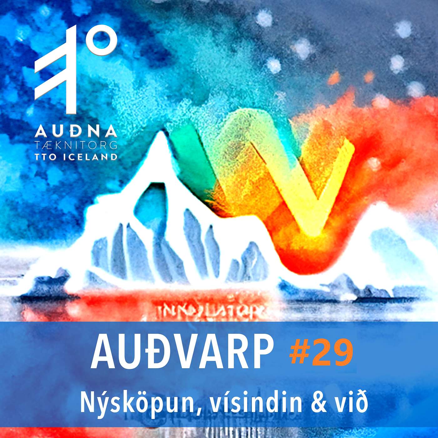 Auðvarp - Nýsköpun, Vísindin og við
