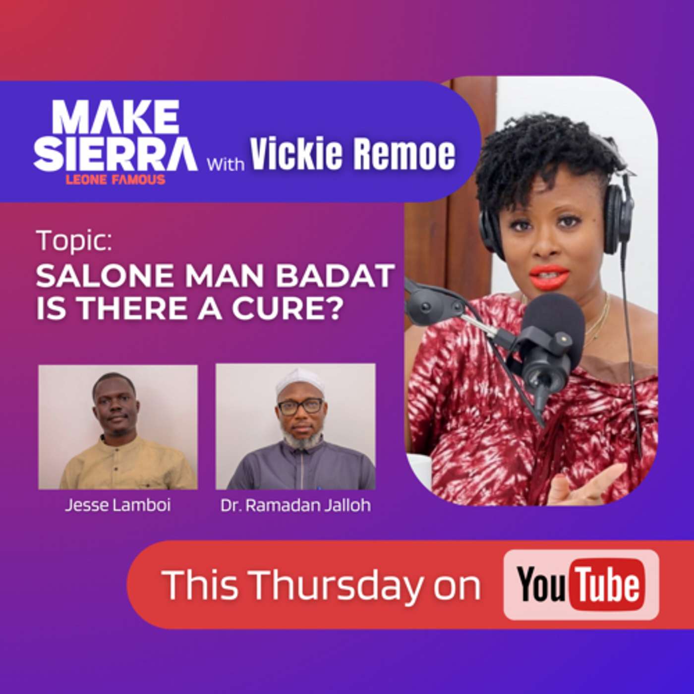 Salone Man Badat Is There A Cure?