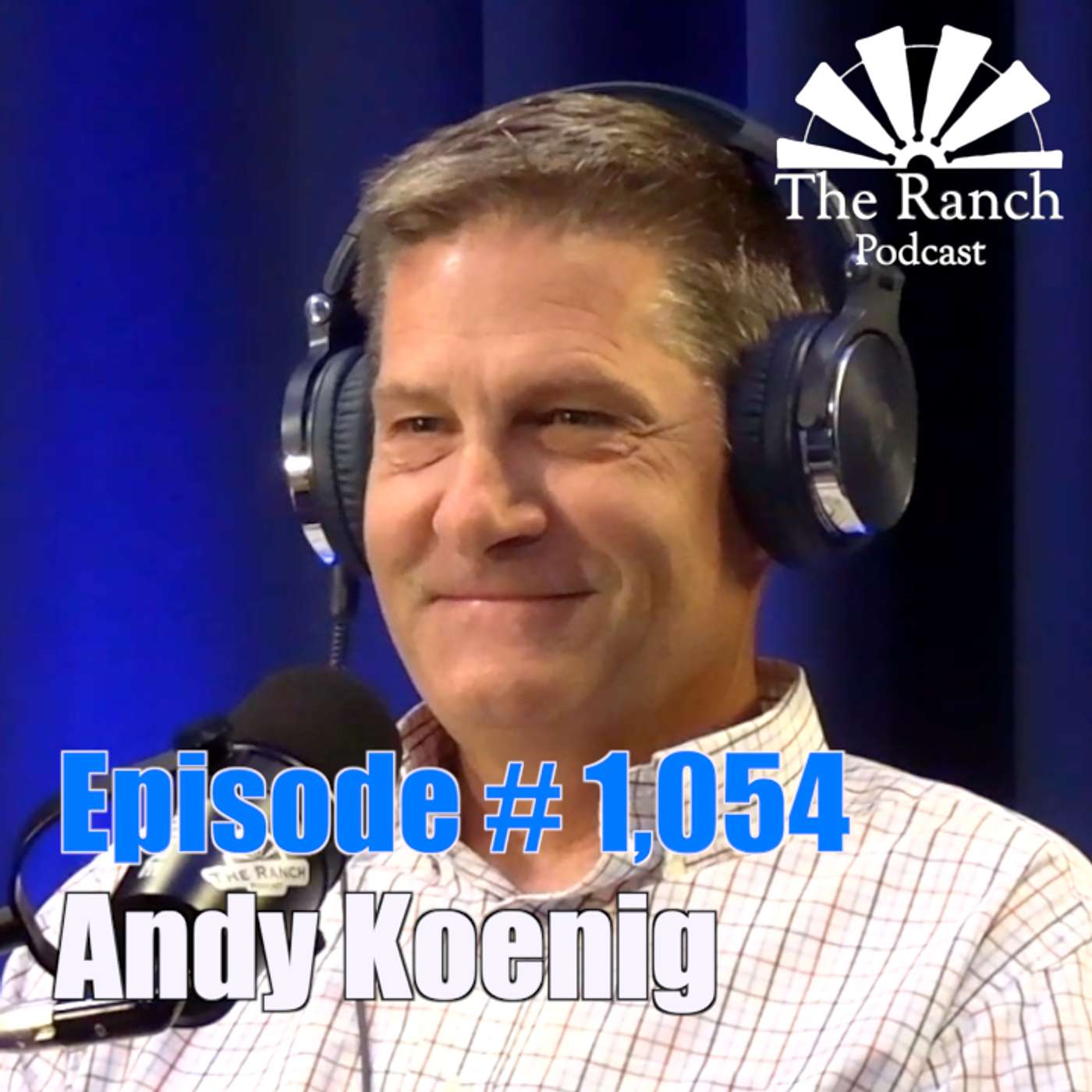 #1,054 Tequila and Distilling in Idaho with Andy Koenig episode artwork