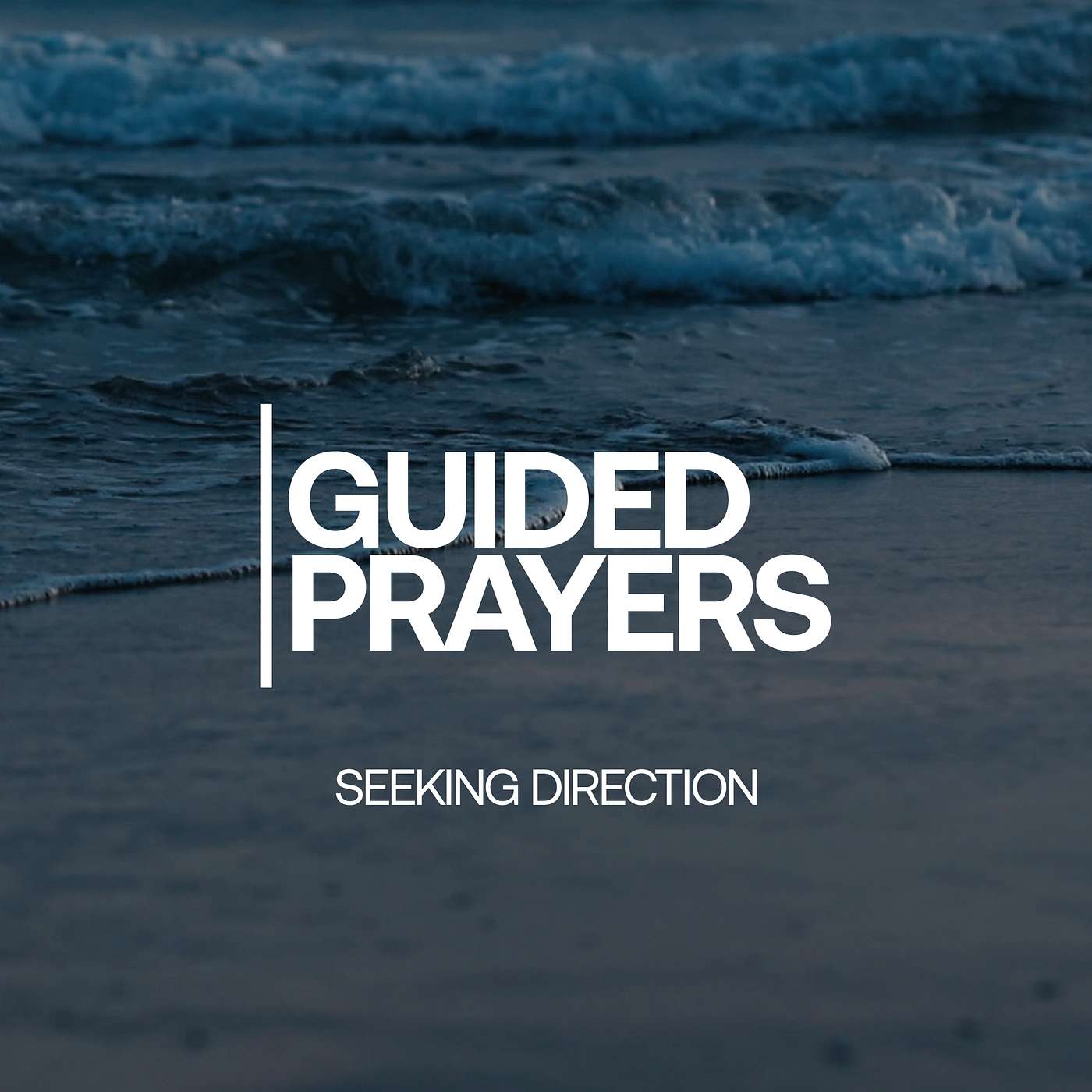 Experience The Love Of God  | Guided Prayers episode artwork