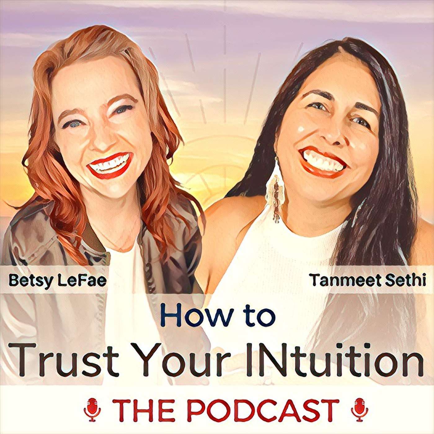 How to Trust Your INtuition with Betsy LeFae