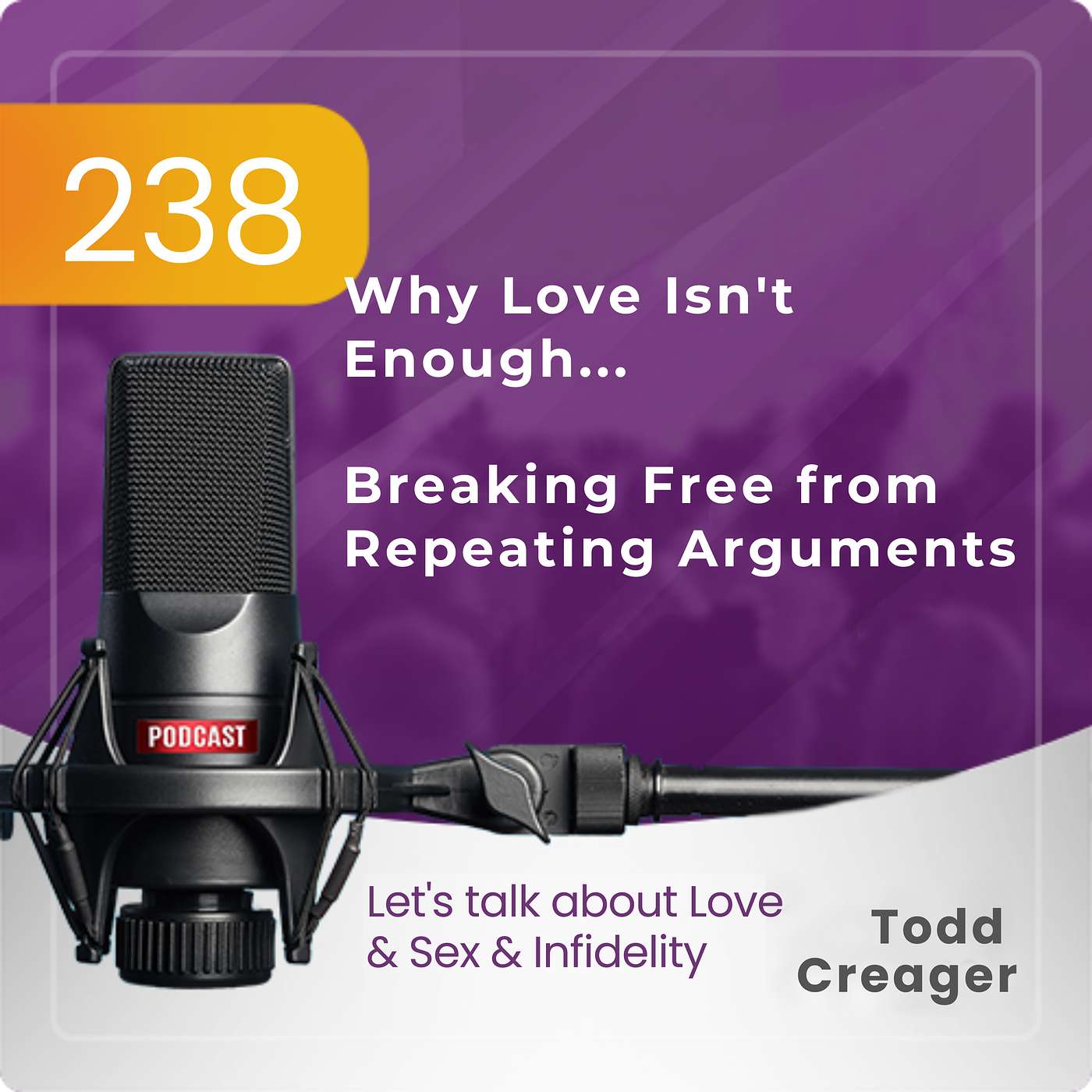 Let\'s Talk About Love, Sex & Infidelity