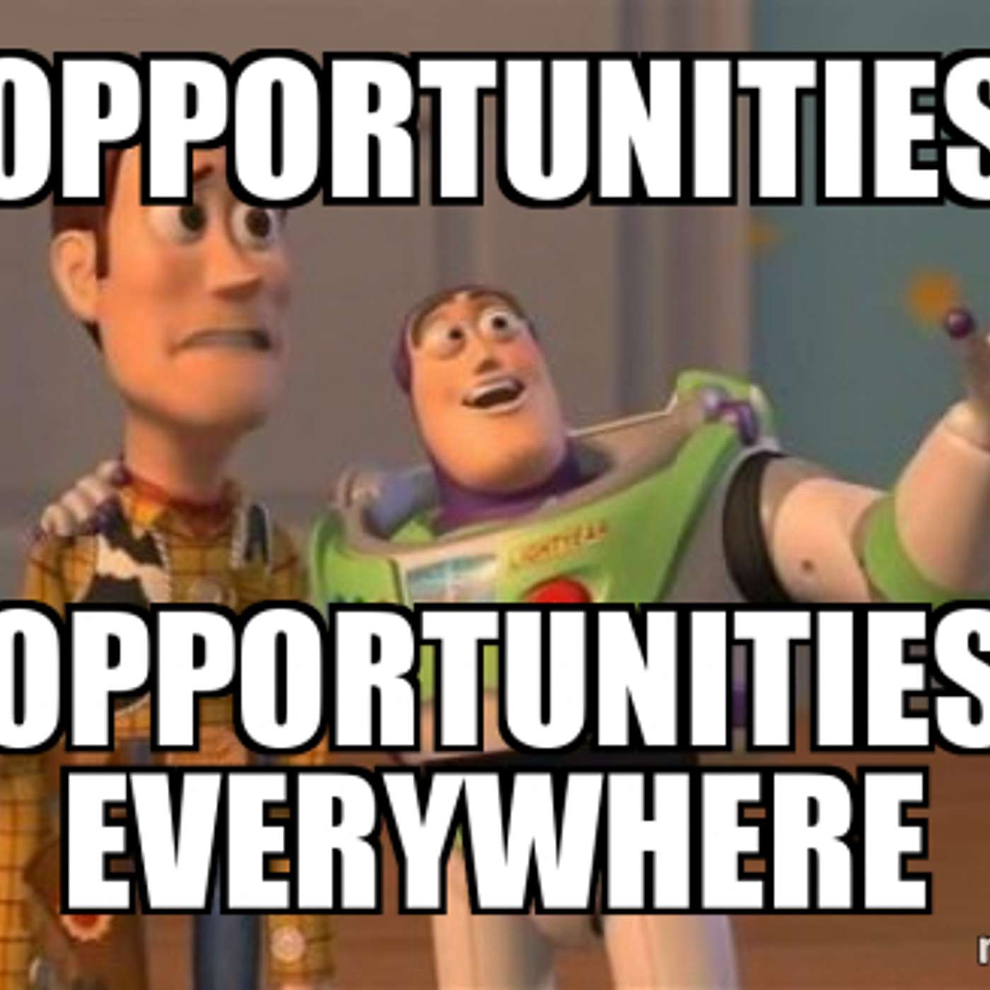 Unseen opportunities