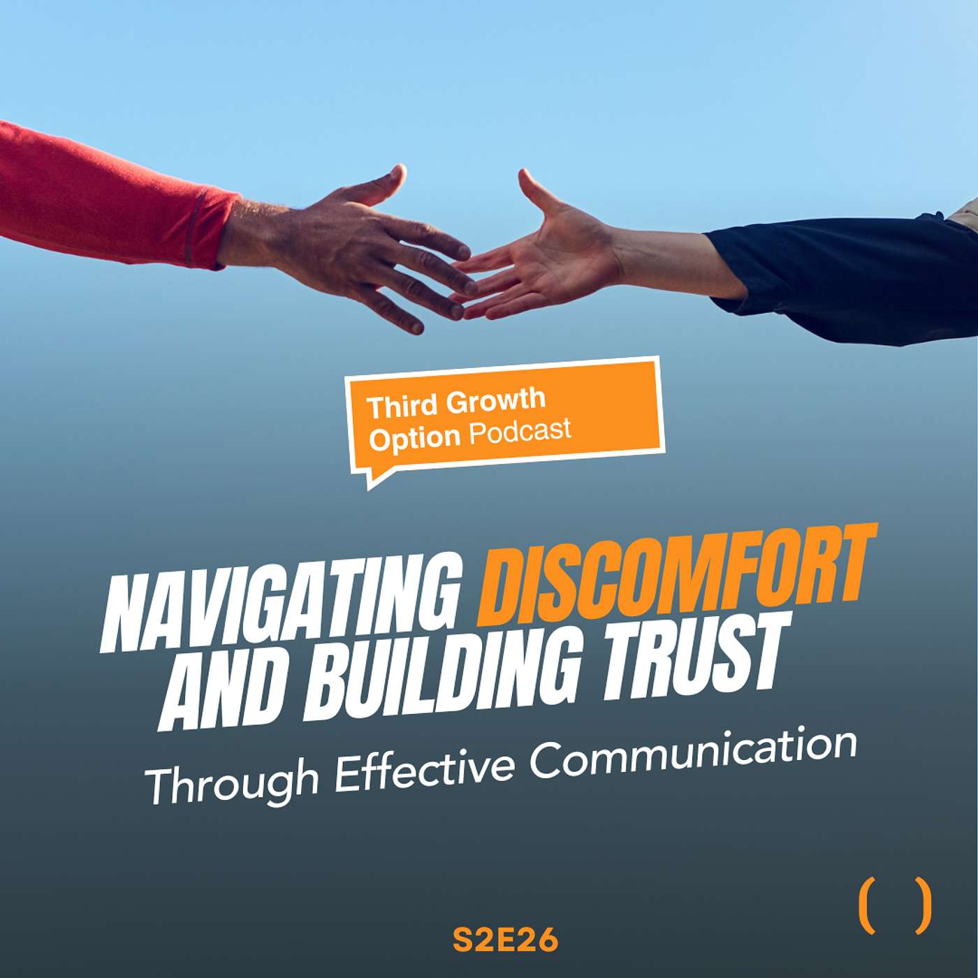 Navigating Discomfort and Building Trust Through Effective Communication with Cody Seaber