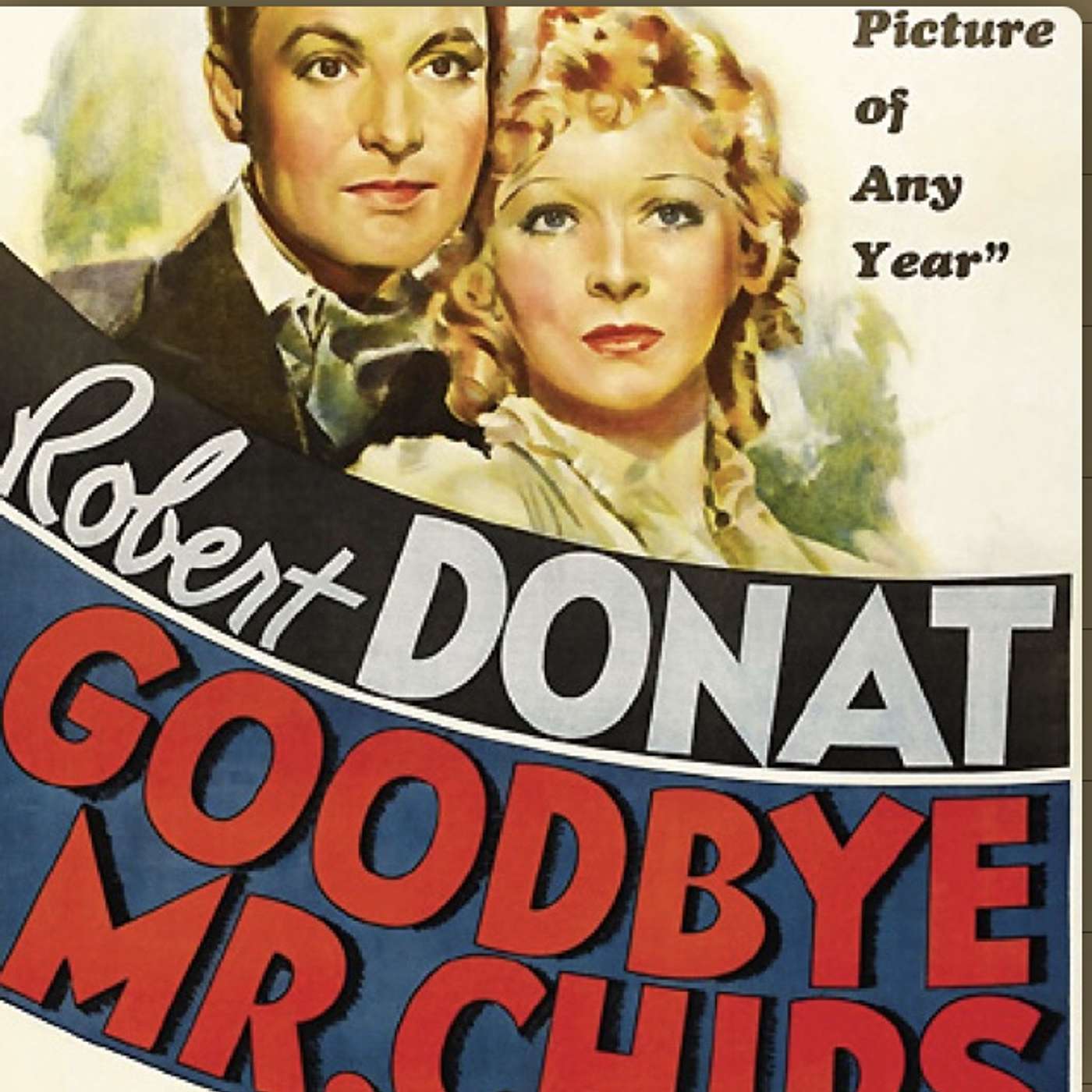 Goodbye Mr. Chips
