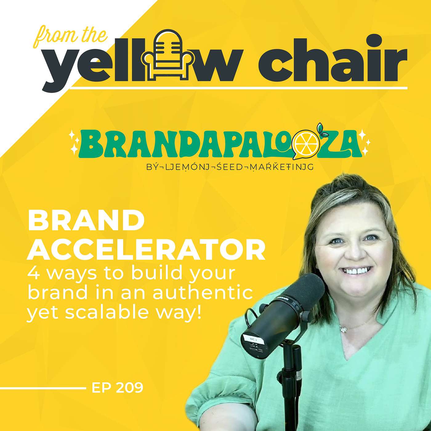 Brand Accelerator- 4 ways to build your brand in an authentic yet scalable way!