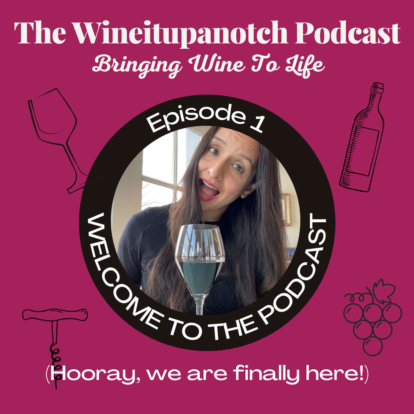 The Wineitupanotch Podcast