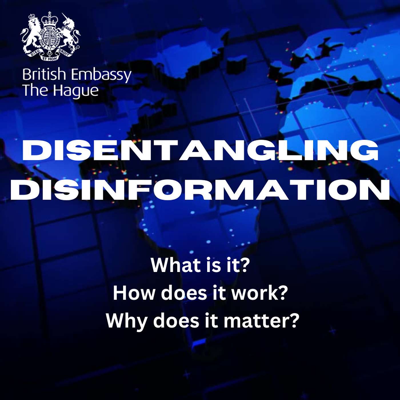Disentangling Disinformation: Episode Three "Why does it matter?"
