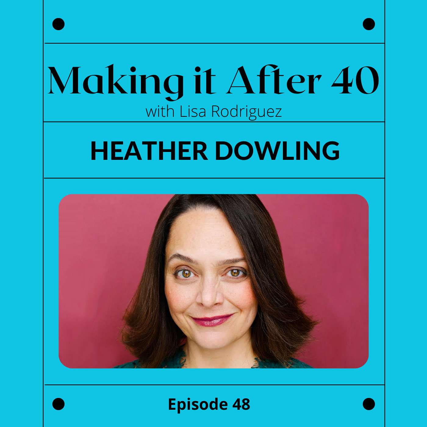 Heather Dowling - 35 Jobs in 35 Years