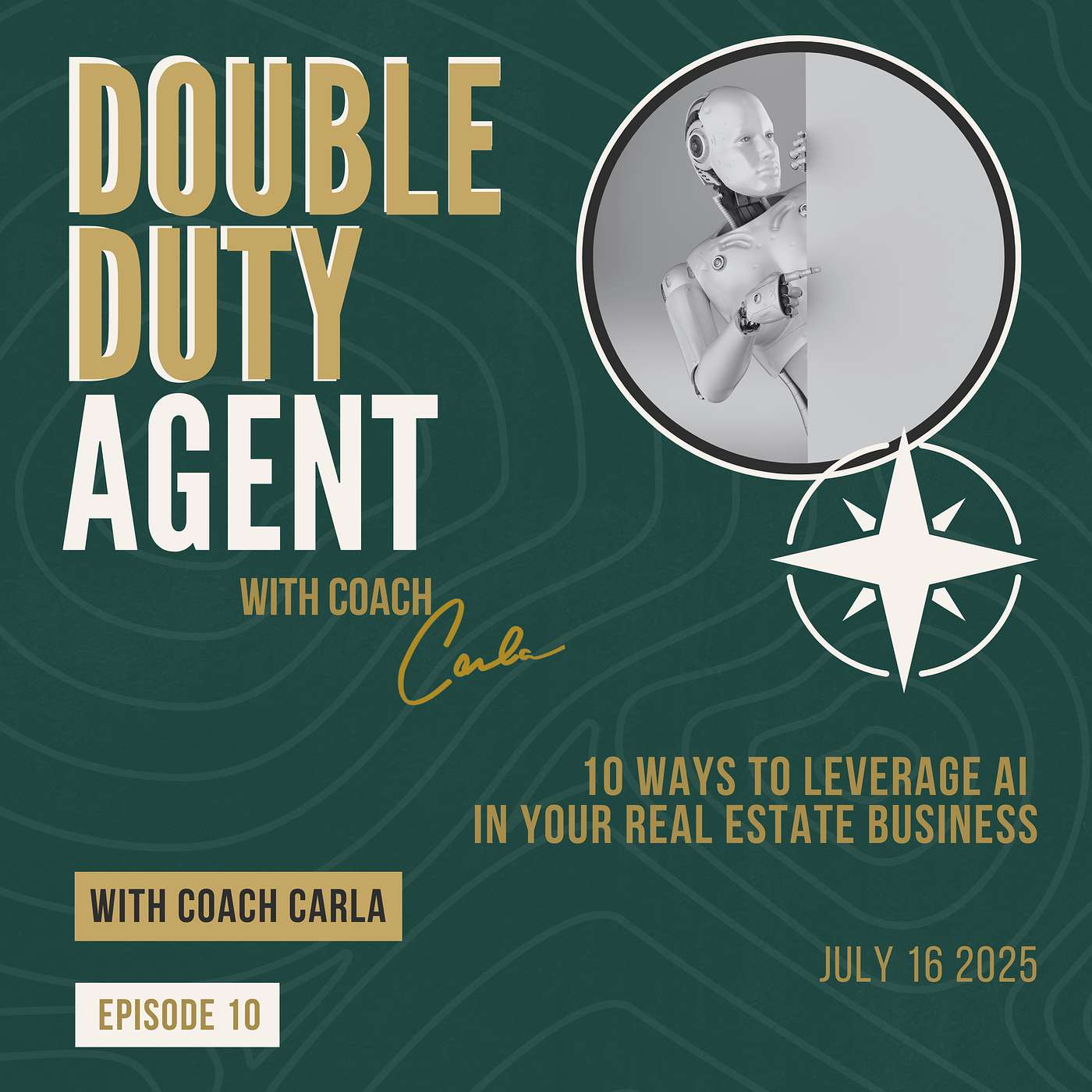 The Double Duty Agent Podcast with Carla Higgins