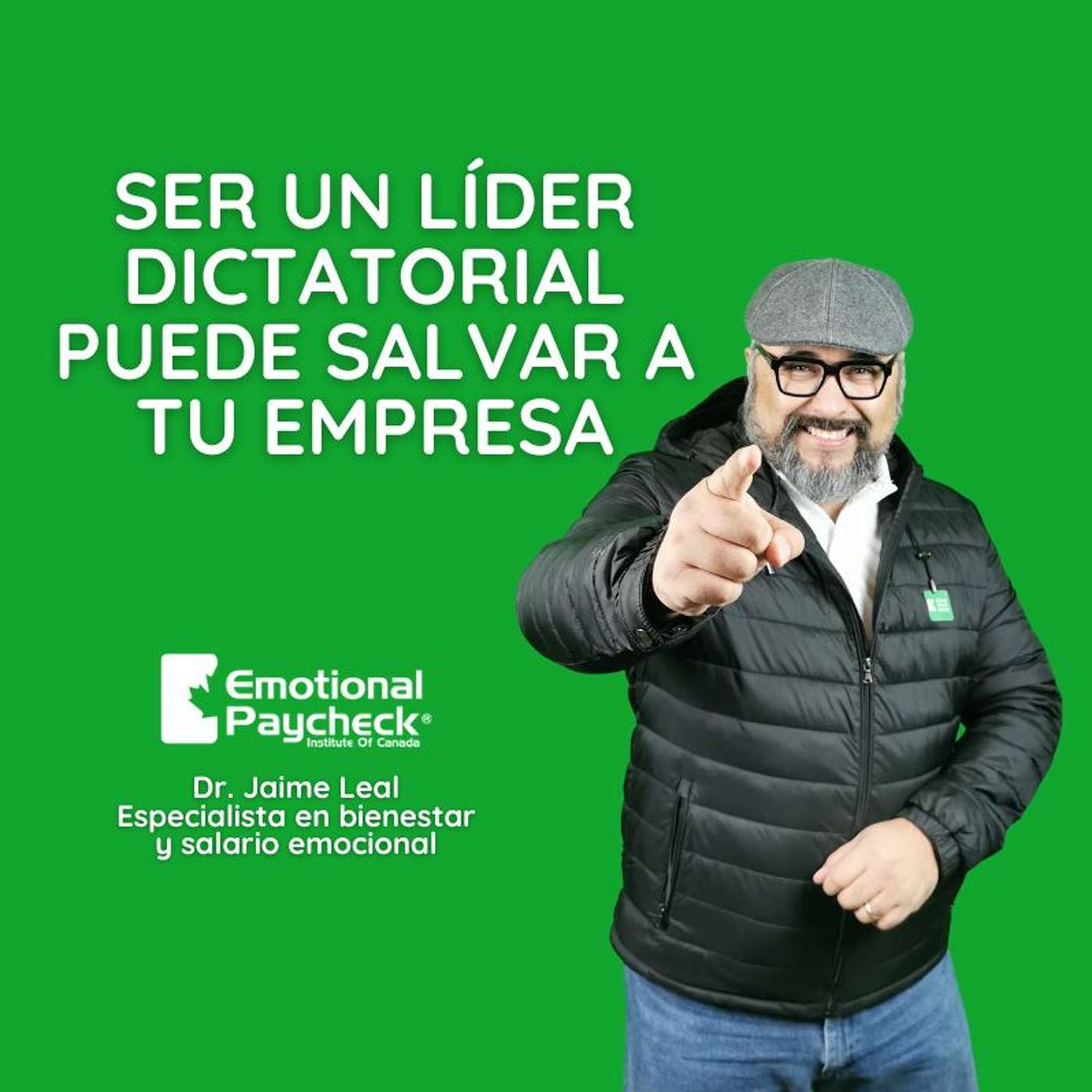 Episodio 77 - Ser Un Líder Dictatorial Puede Salvar tu empresa episode artwork