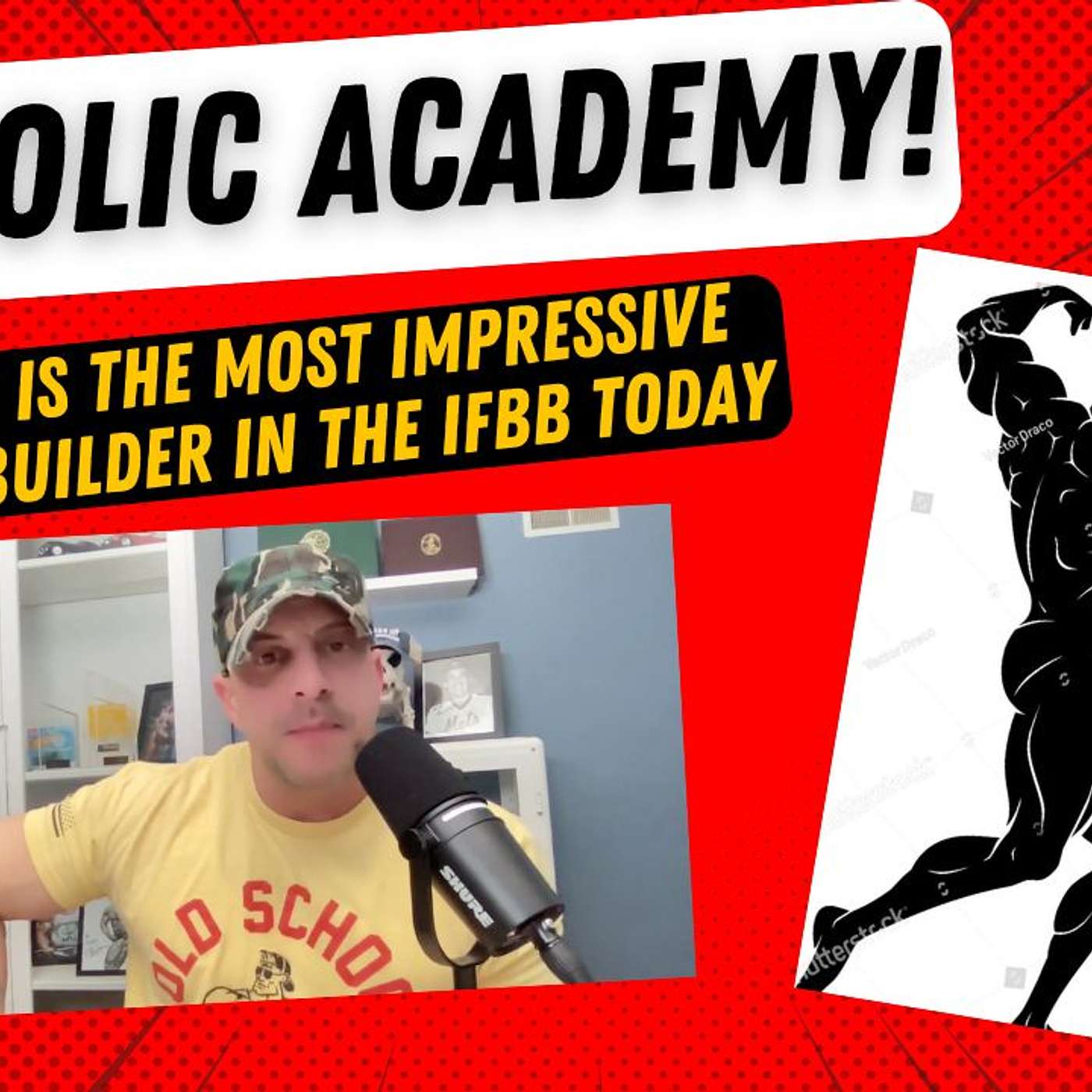 Anabolic Academy! Who is the Most Impressive Bodybuilder in the IFBB Today? episode artwork