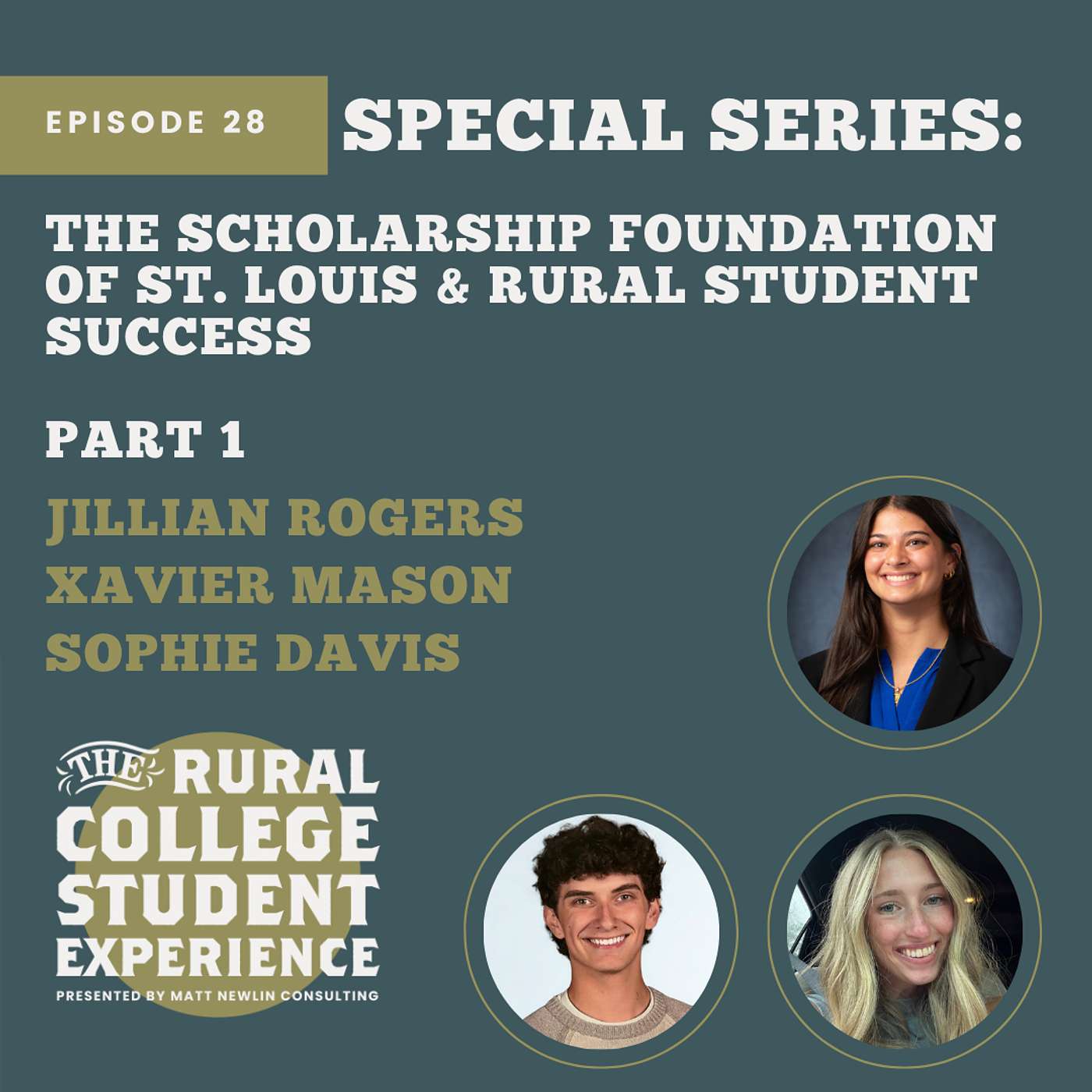 Special Series: The Scholarship Foundation of St. Louis and Rural Student Success - Part 1 episode artwork