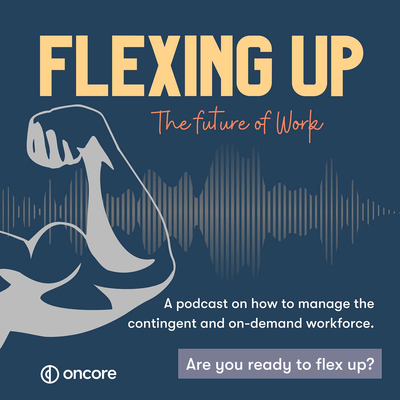 Flexing Up - Episode 1 - Adam Walker Talks Contingent and 'fluid' workers