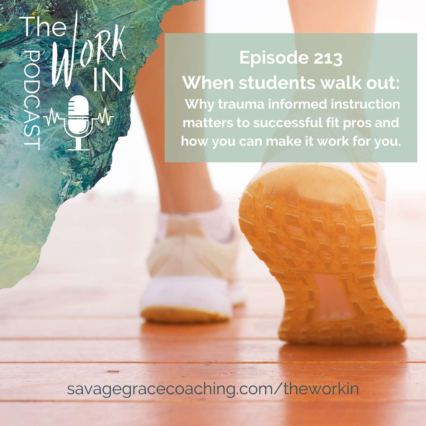 When students walk out: Why trauma informed instruction matters to successful fit pros and how you can make it work for you