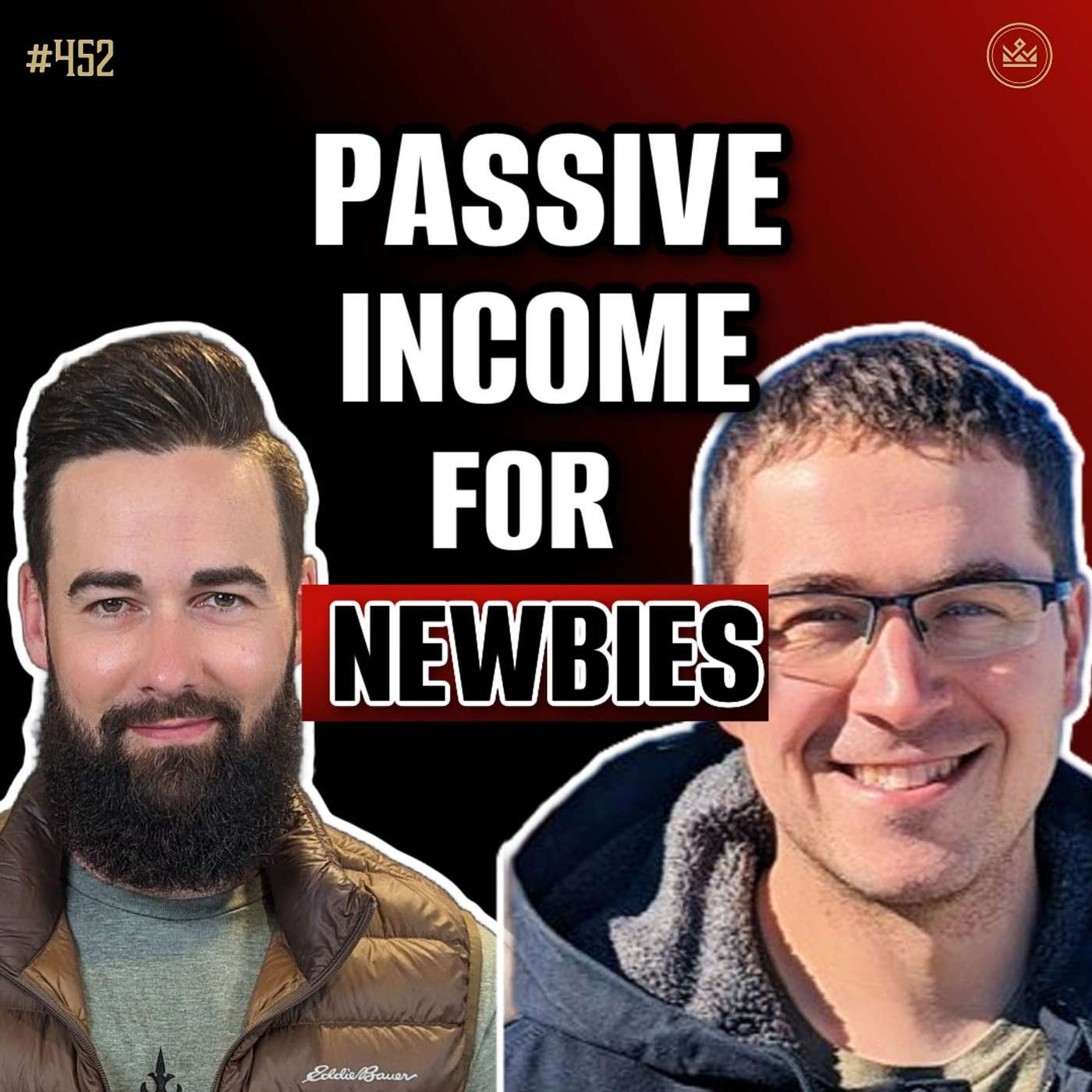 452 | The Truth About Passive Income: Debunking Myths & Real Estate Nightmares